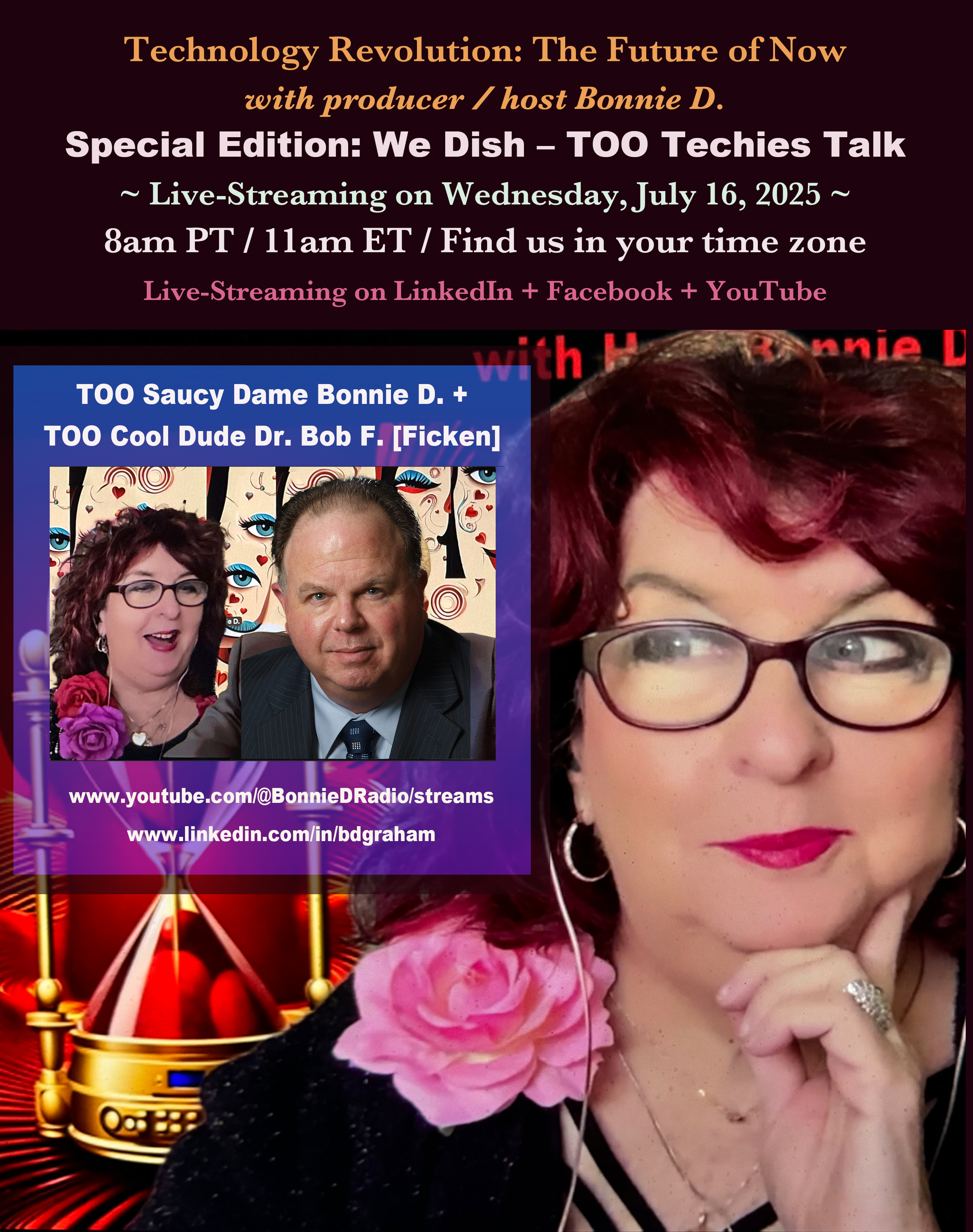 Technology Revolution Special: TOO Techies with Saucy Dame Bonnie D. + Cool Dude Dr. Bob F [Ficken]