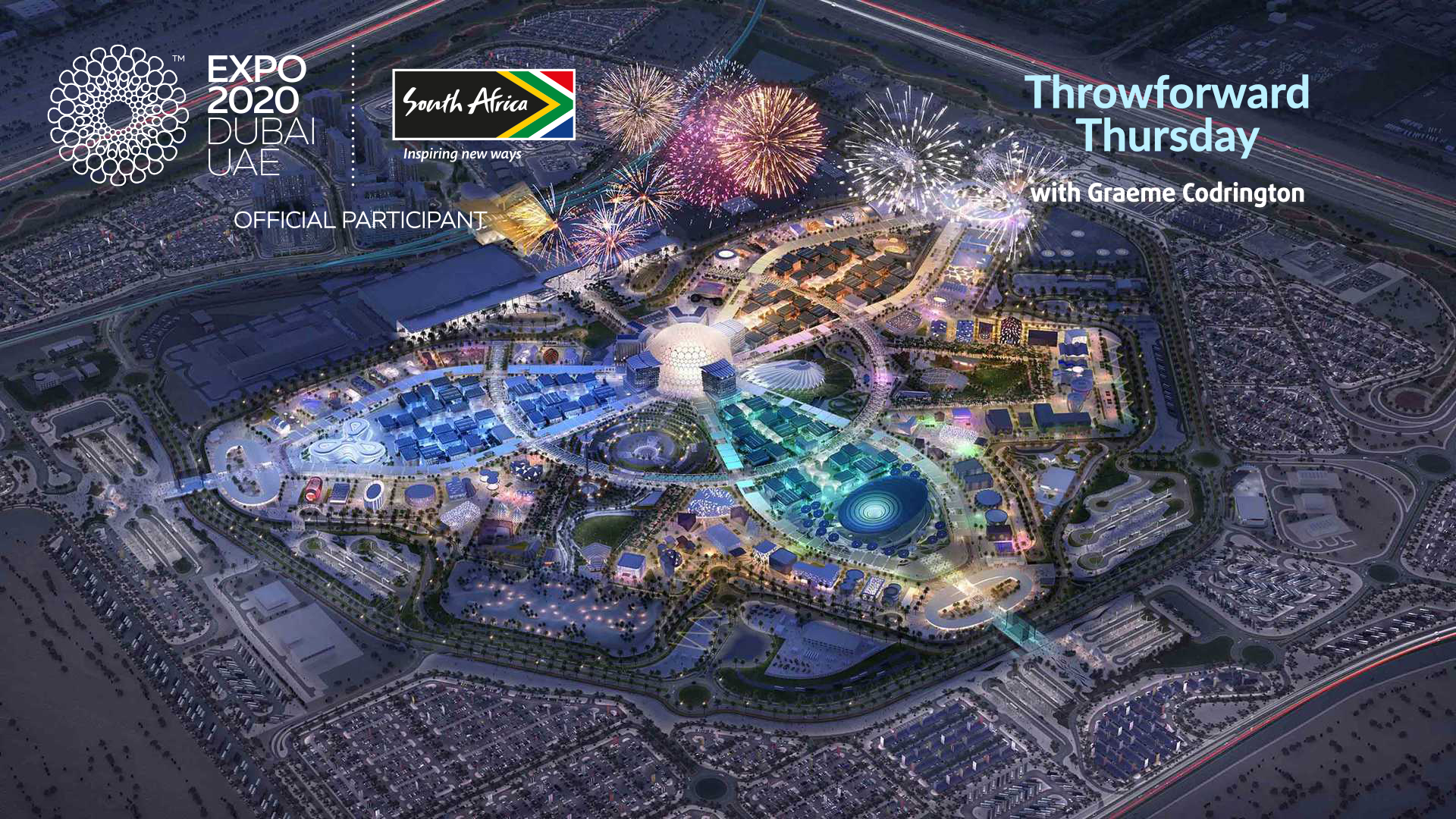 Throwforward Thursday 45: Expo 2020 Dubai Review