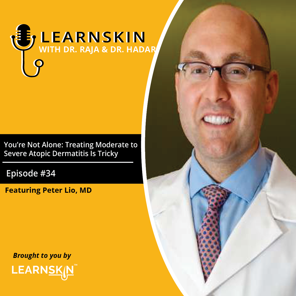 Learn Skin with Dr. Raja and Dr. Hadar