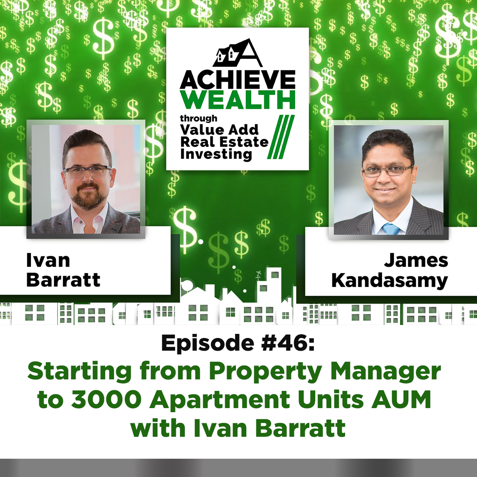 Achieve Wealth Through Value Add Real Estate Investing Podcast