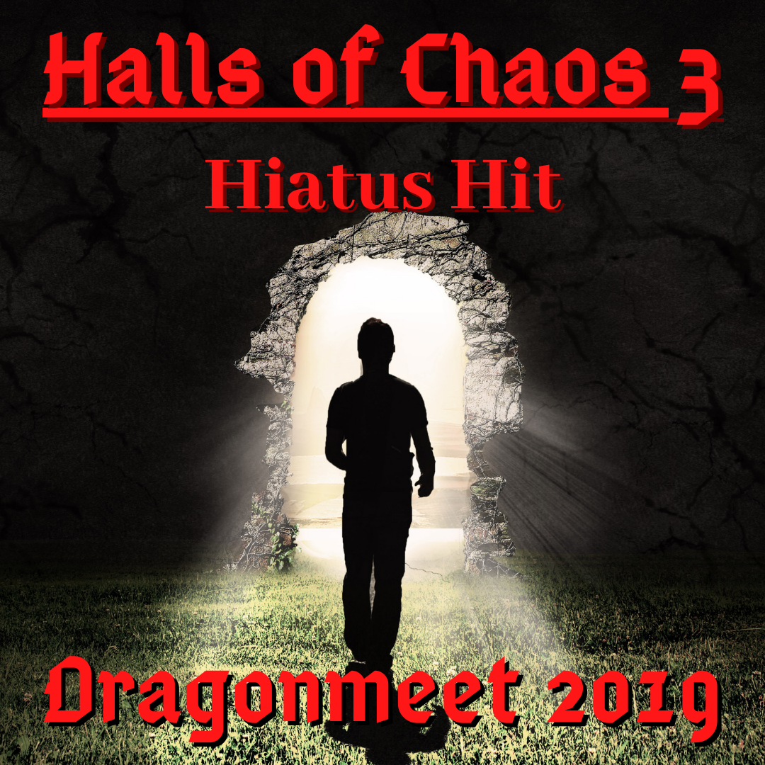 Hiatus Hits: The Halls of Chaos 3