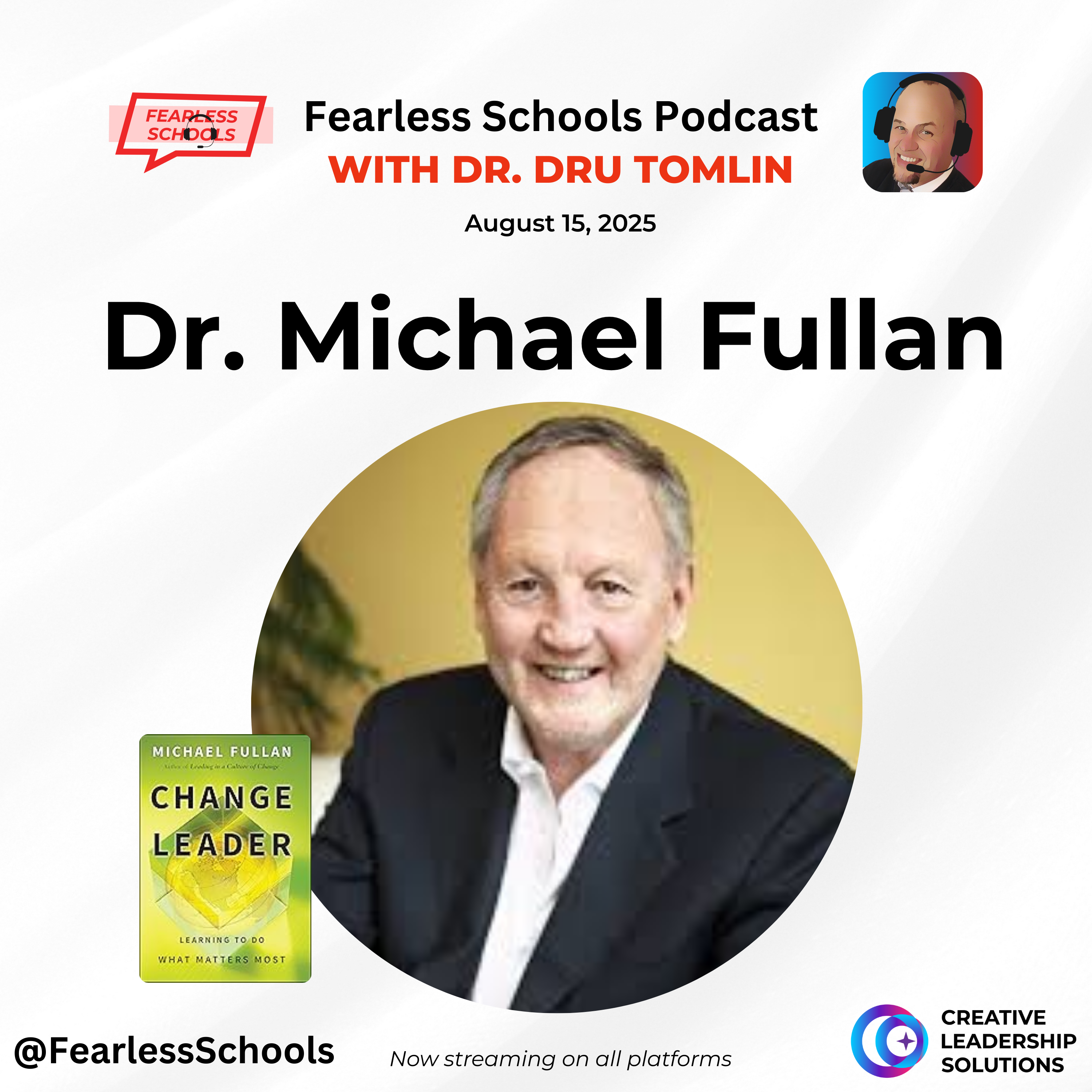 Fearless Schools Podcast: Dr. Michael Fullan