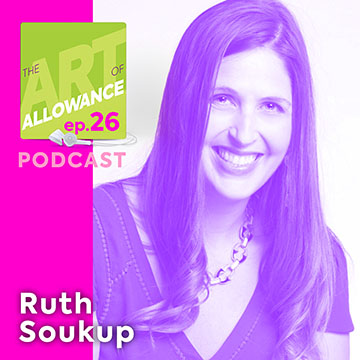 The Art of Allowance Podcast | Parenting | Families | Money Smarts | Financial Literacy