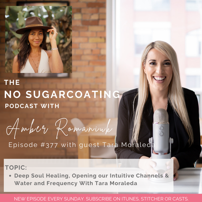 #377 Deep Soul Healing, Opening our Intuitive Channels & Water and Frequency With Tara Moraleda