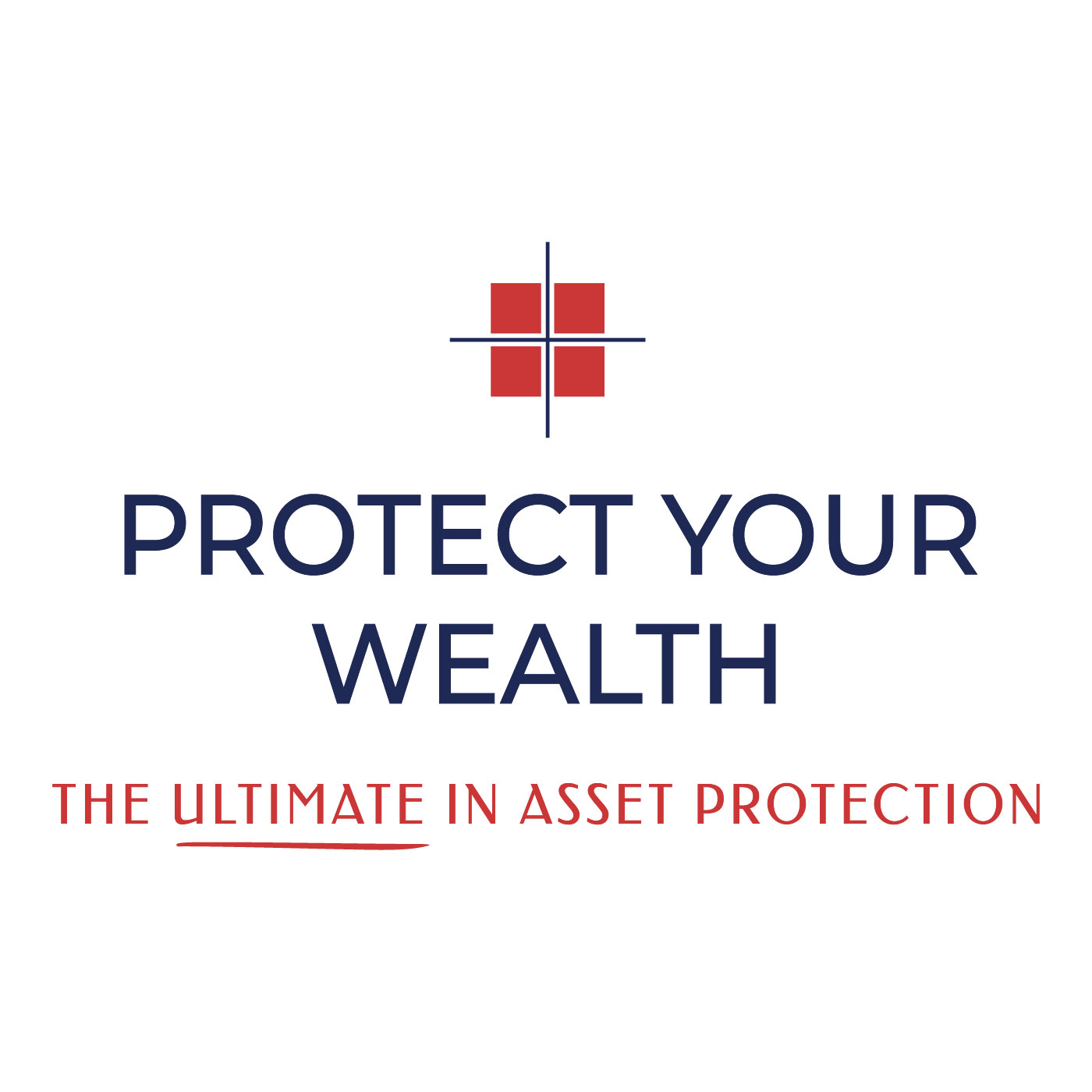 Protect Your Wealth