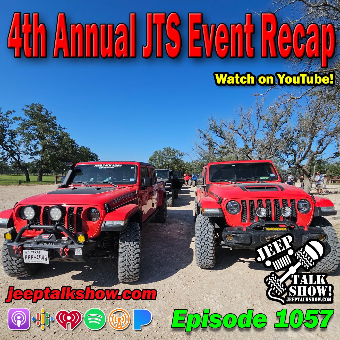 Episode 1057 - 4th Annual JTS Event Recap