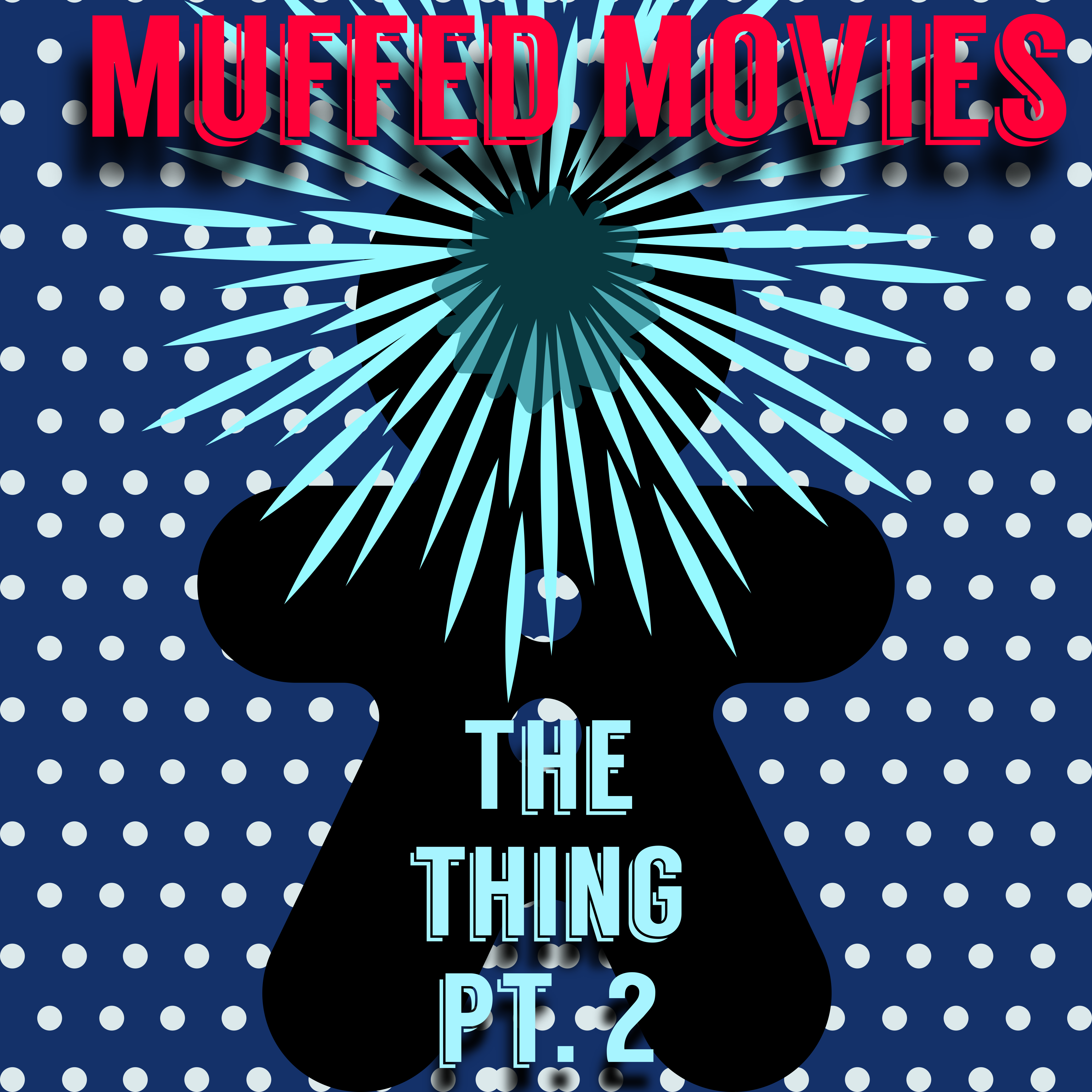 Muffed Movies