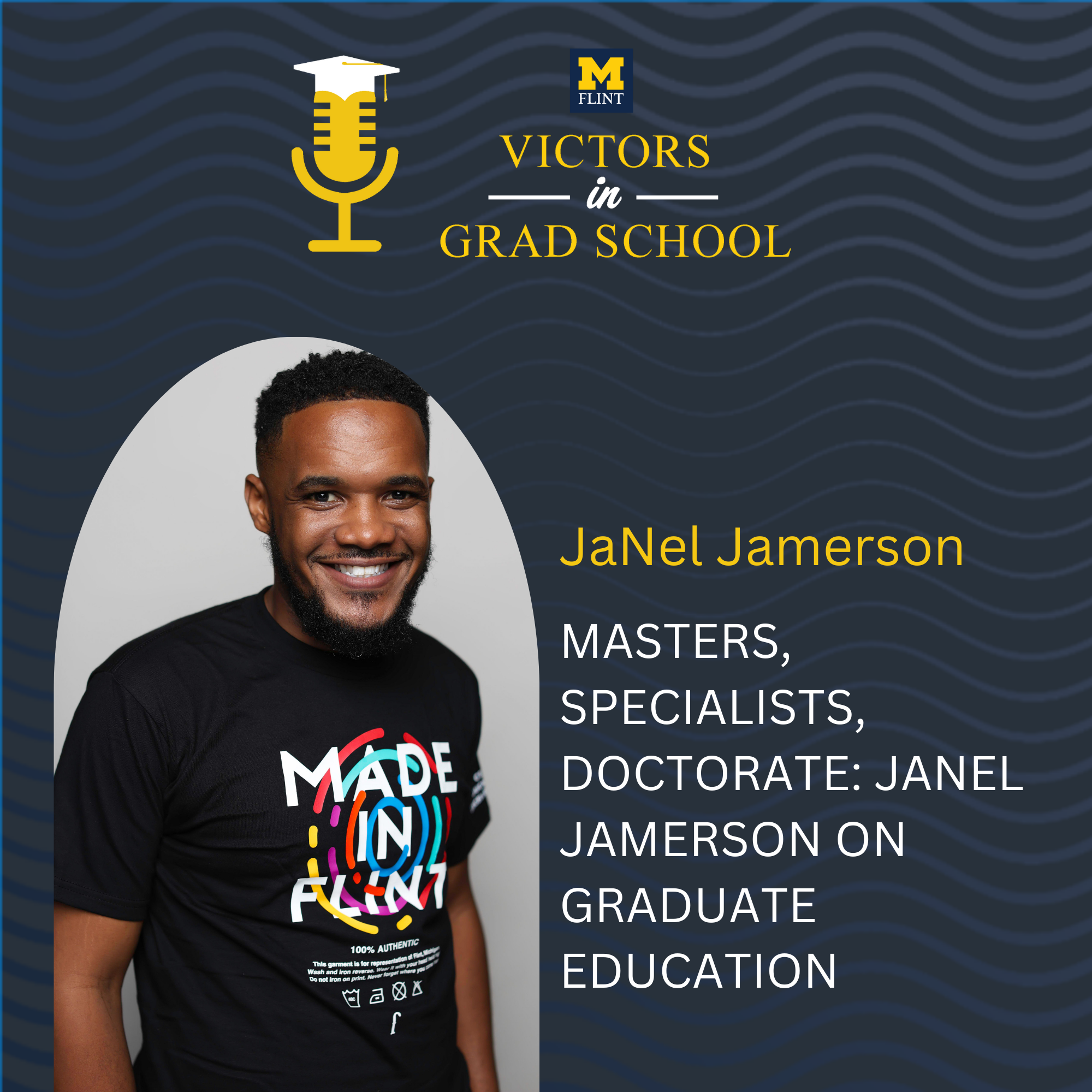 Masters, Specialists, Doctorate: Ja'Nel Jamerson on Graduate Education