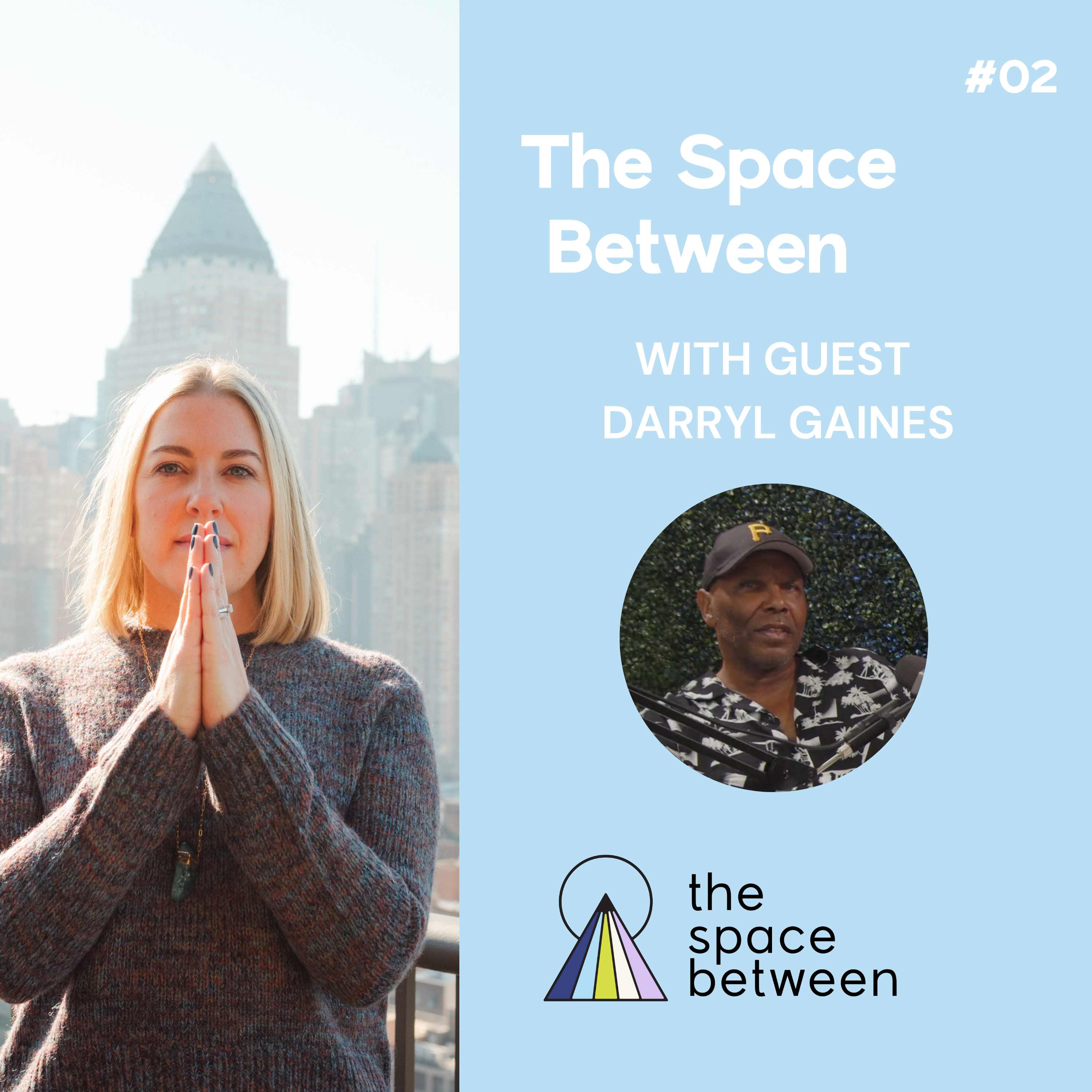 The Space Between with Alyson Rixner