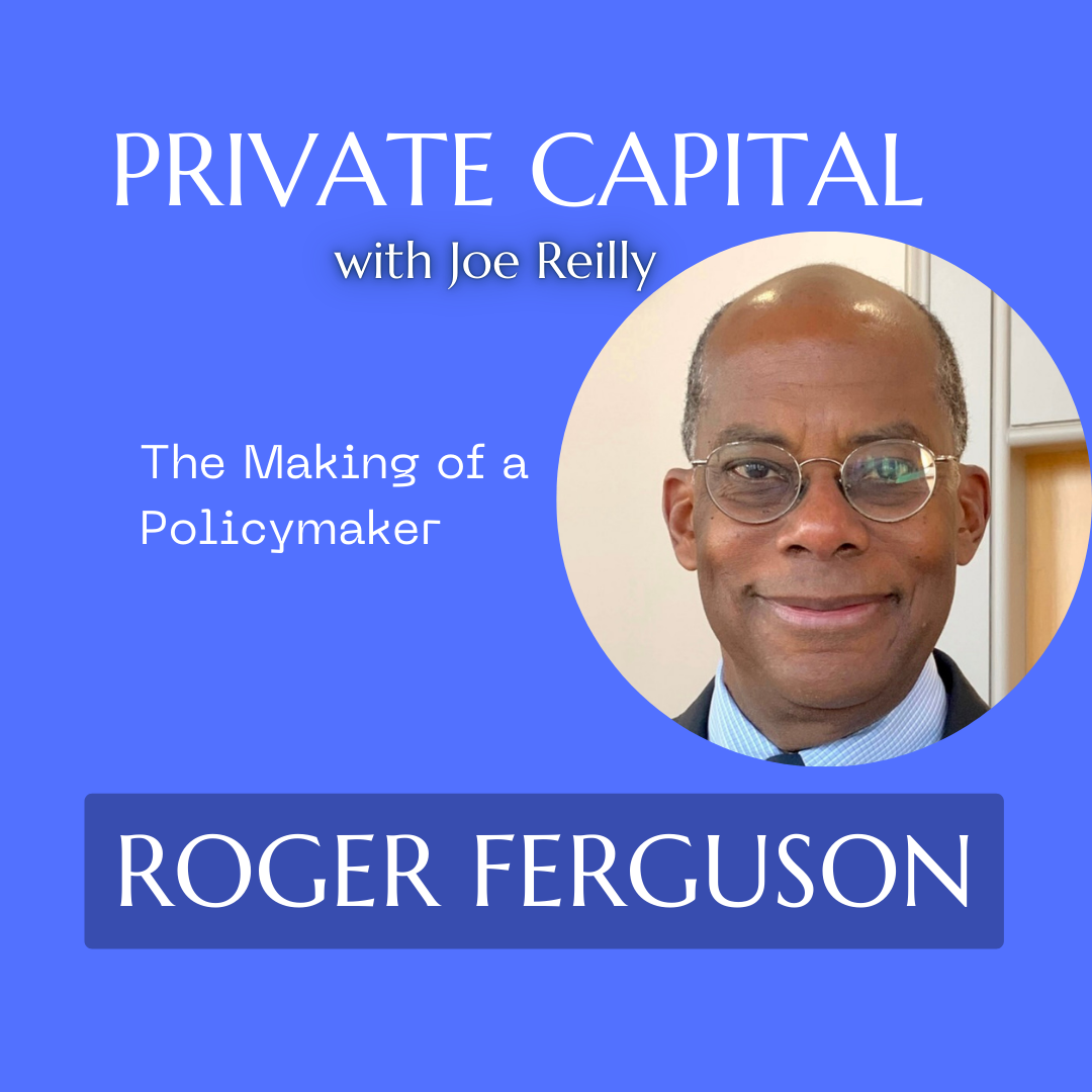 Roger Ferguson - The Making of a Policymaker