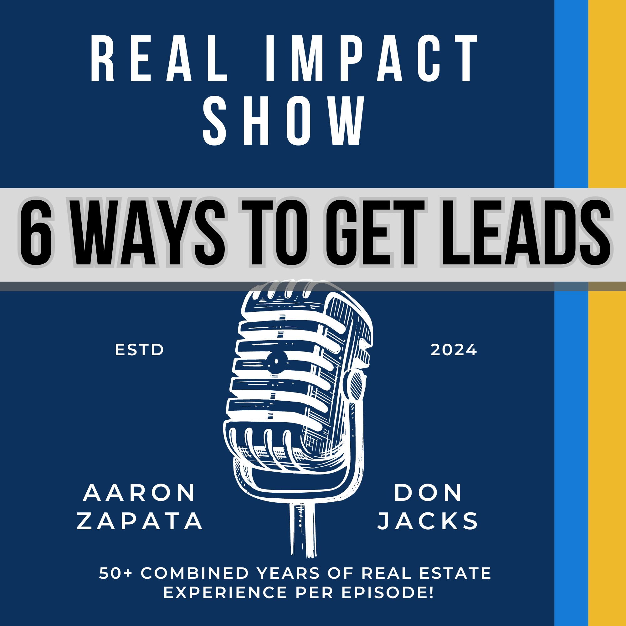 Real Impact Show with Aaron Zapata and Don Jacks