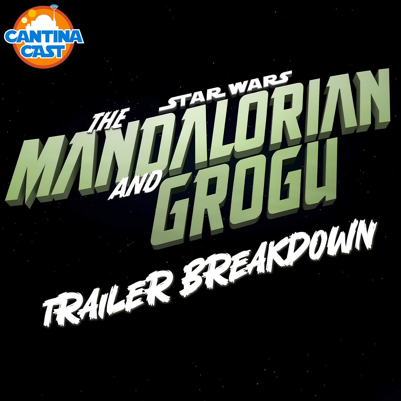 638 - The Mandalorian and Grogu Full Length Trailer Breakdown