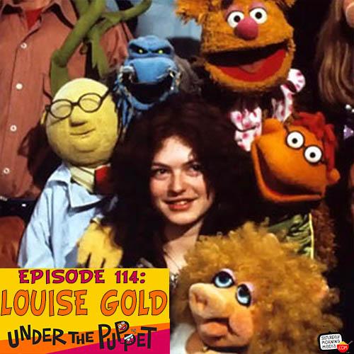 114 - Louise Gold (The Muppets, Dark Crystal, Sesame Street)