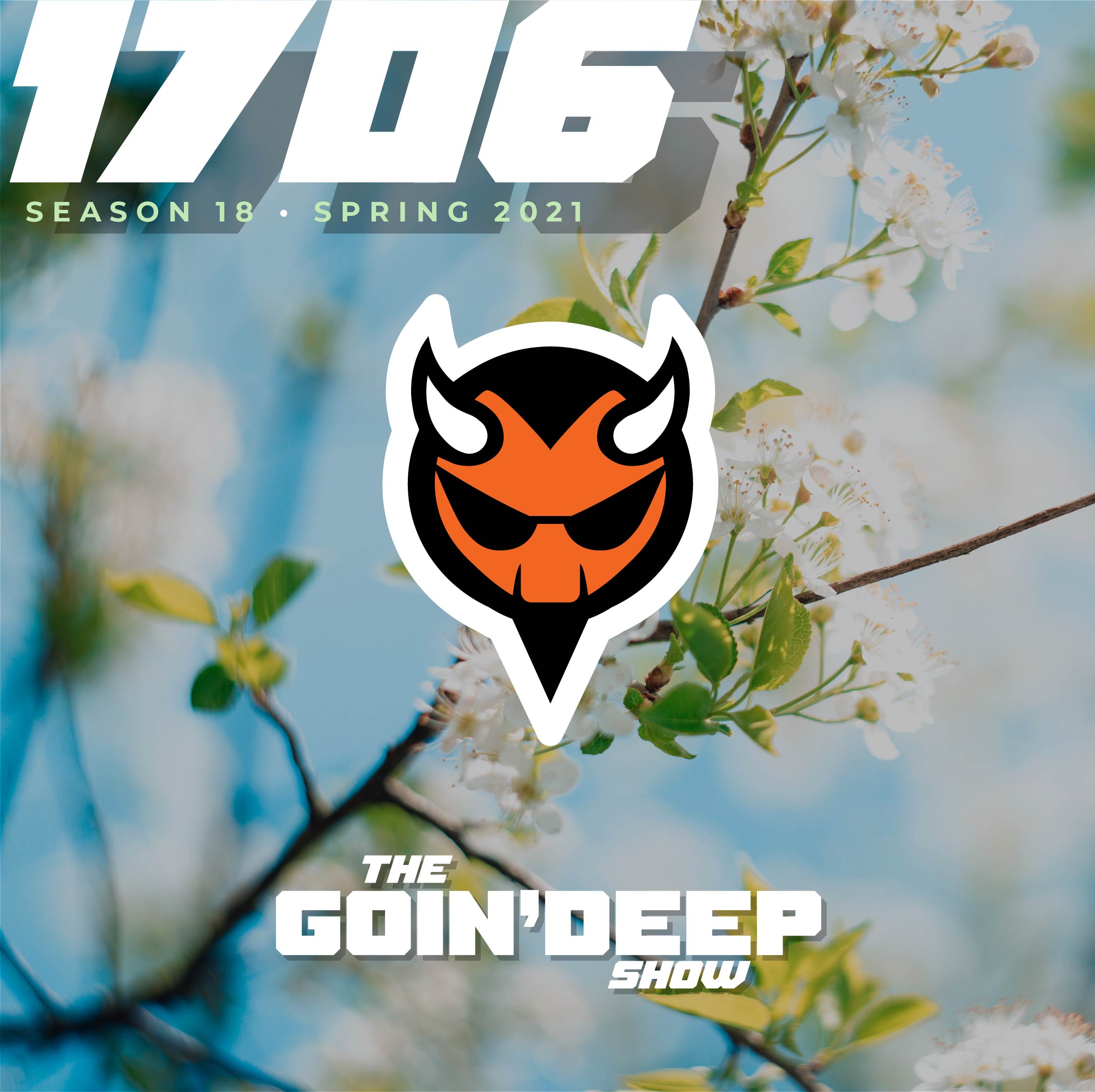 Goin’ Deep Show 1706: Paranoid as shit