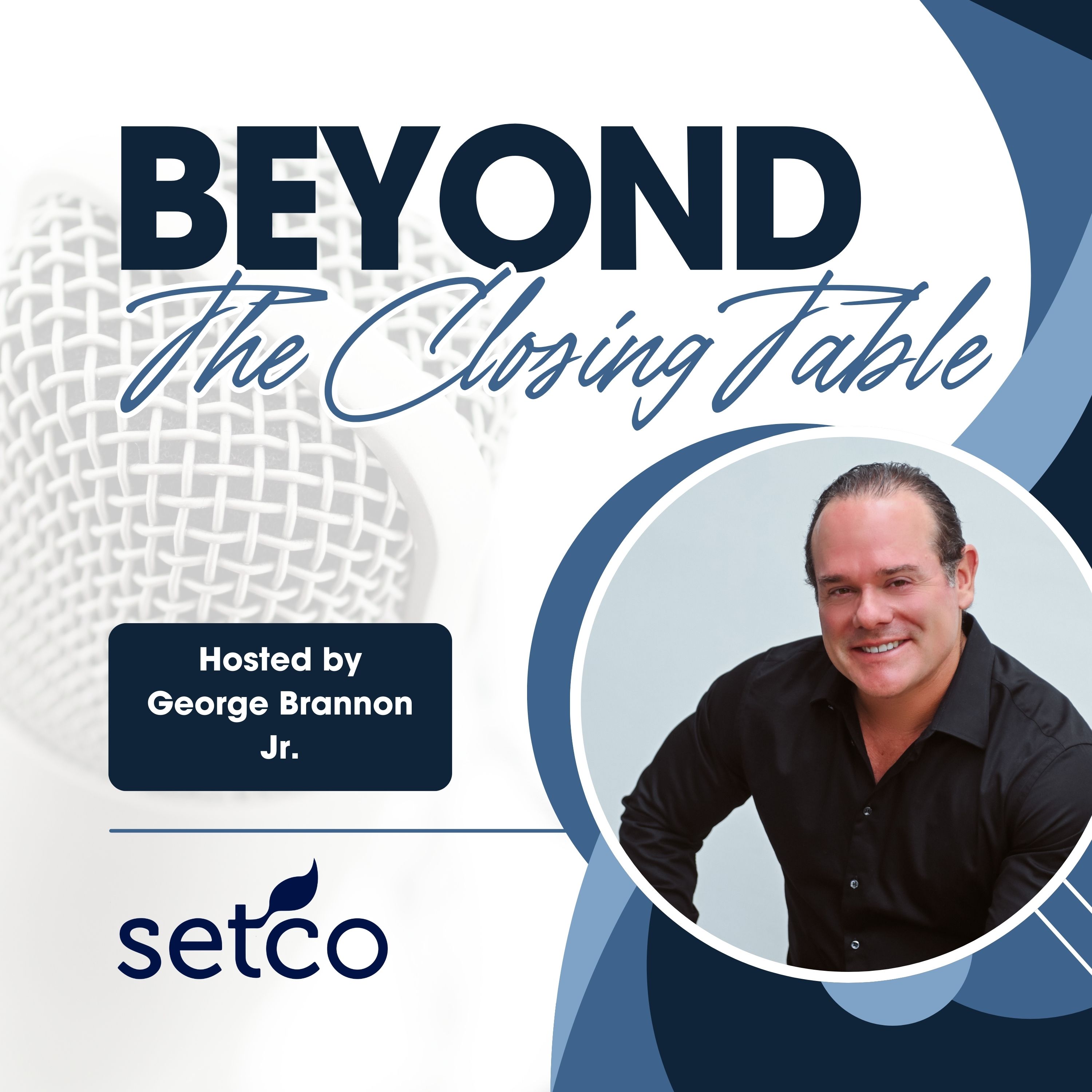 Beyond the Closing Table with Setco Services