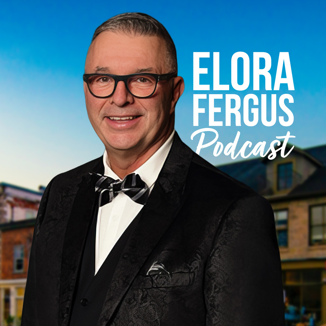 Elora Fergus Podcast