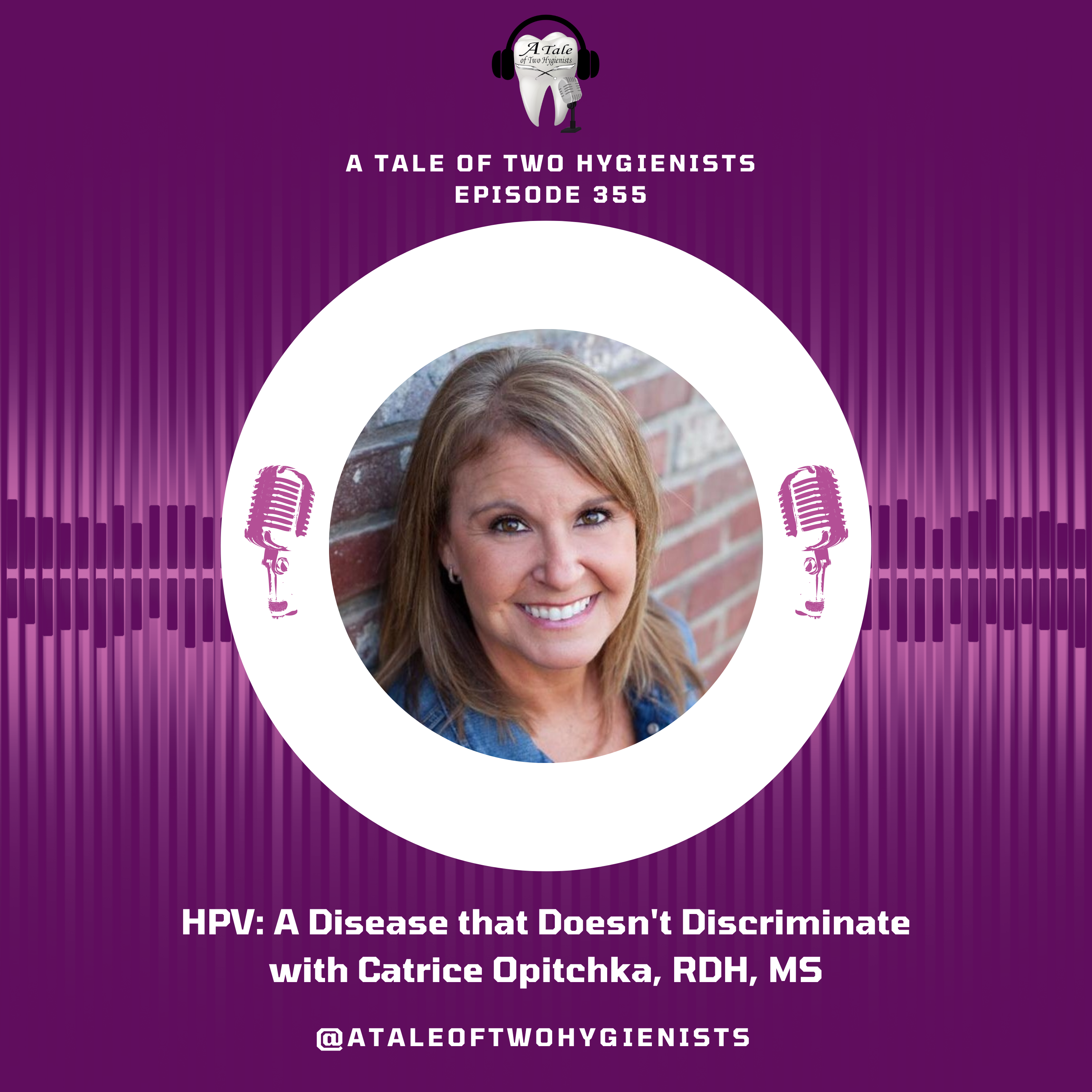 A Tale of Two Hygienists Podcast