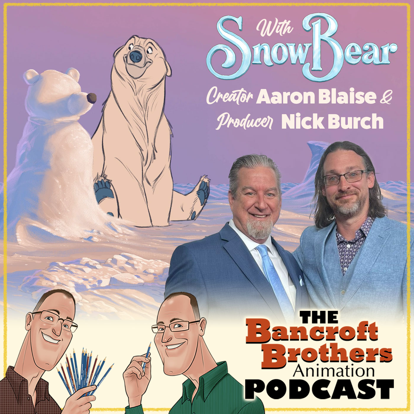 The Bancroft Brothers Animation Podcast
