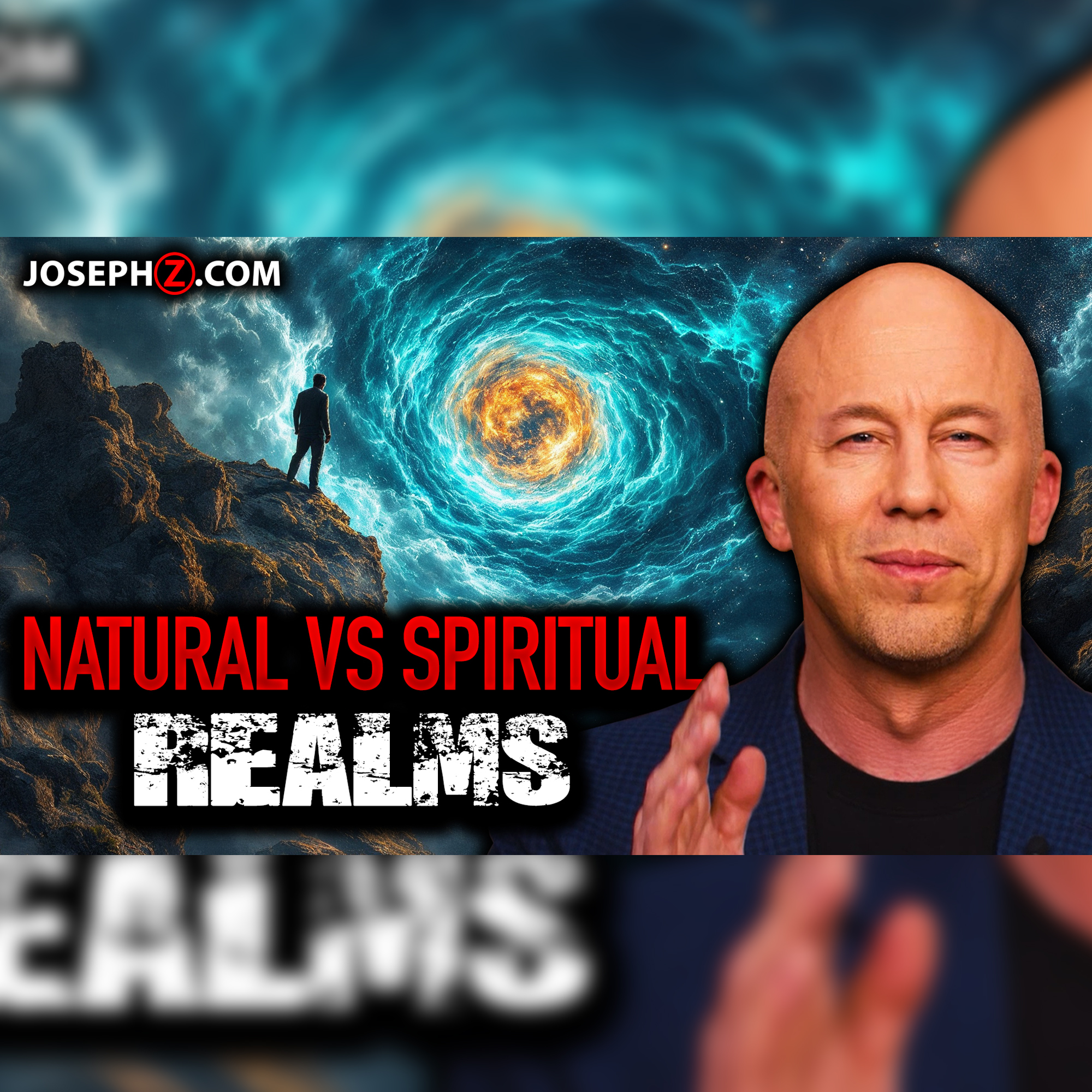 Crossing the Veil: Natural vs. Spiritual Realms | Voice of God with Joseph Z