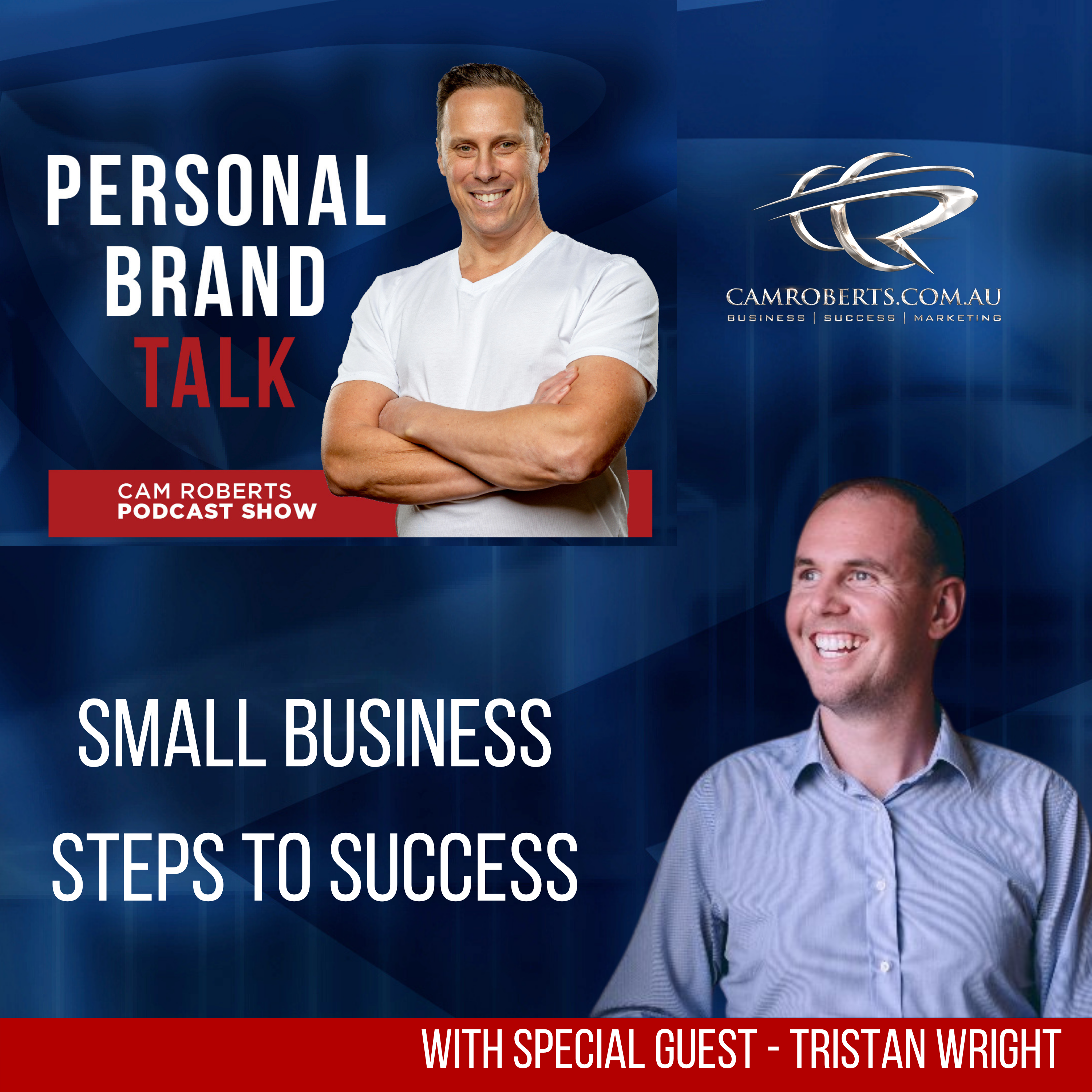 PERSONAL BRAND TALK Cam Roberts Podcast Show