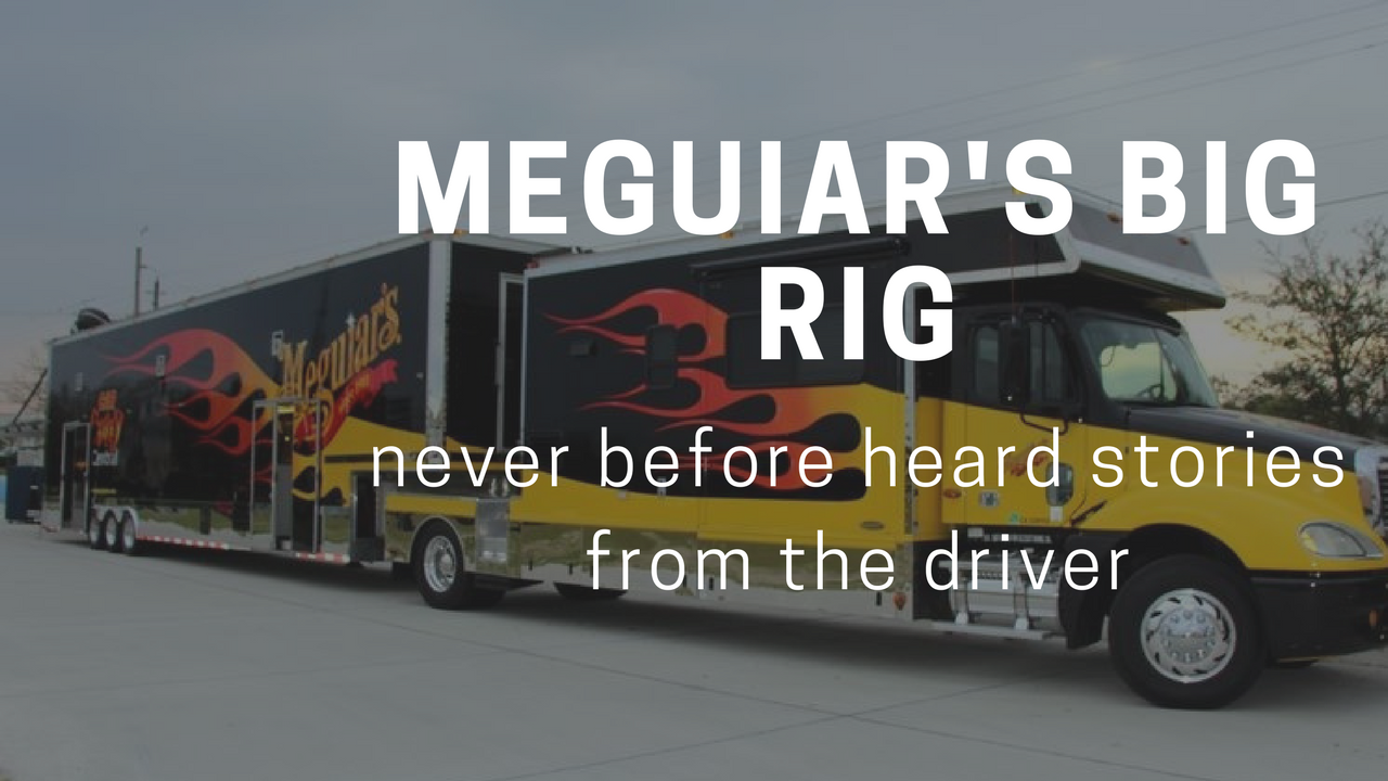 325: The Untold Stories Of A Meguiar's Truck Driver
