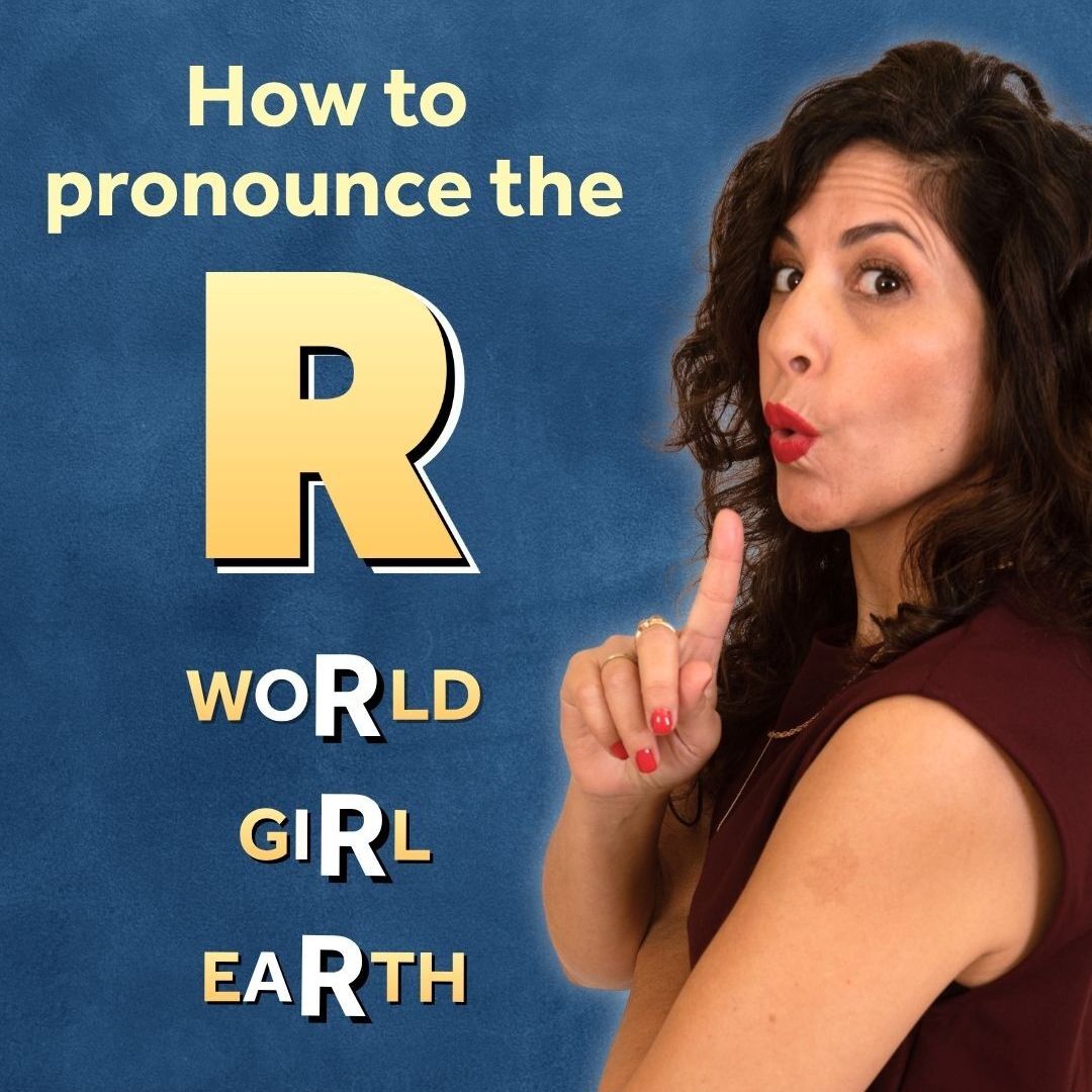 485. The American R sound made simple: girl, term, certain, earth 485. The American R sound made simple: girl, term, certain, earth