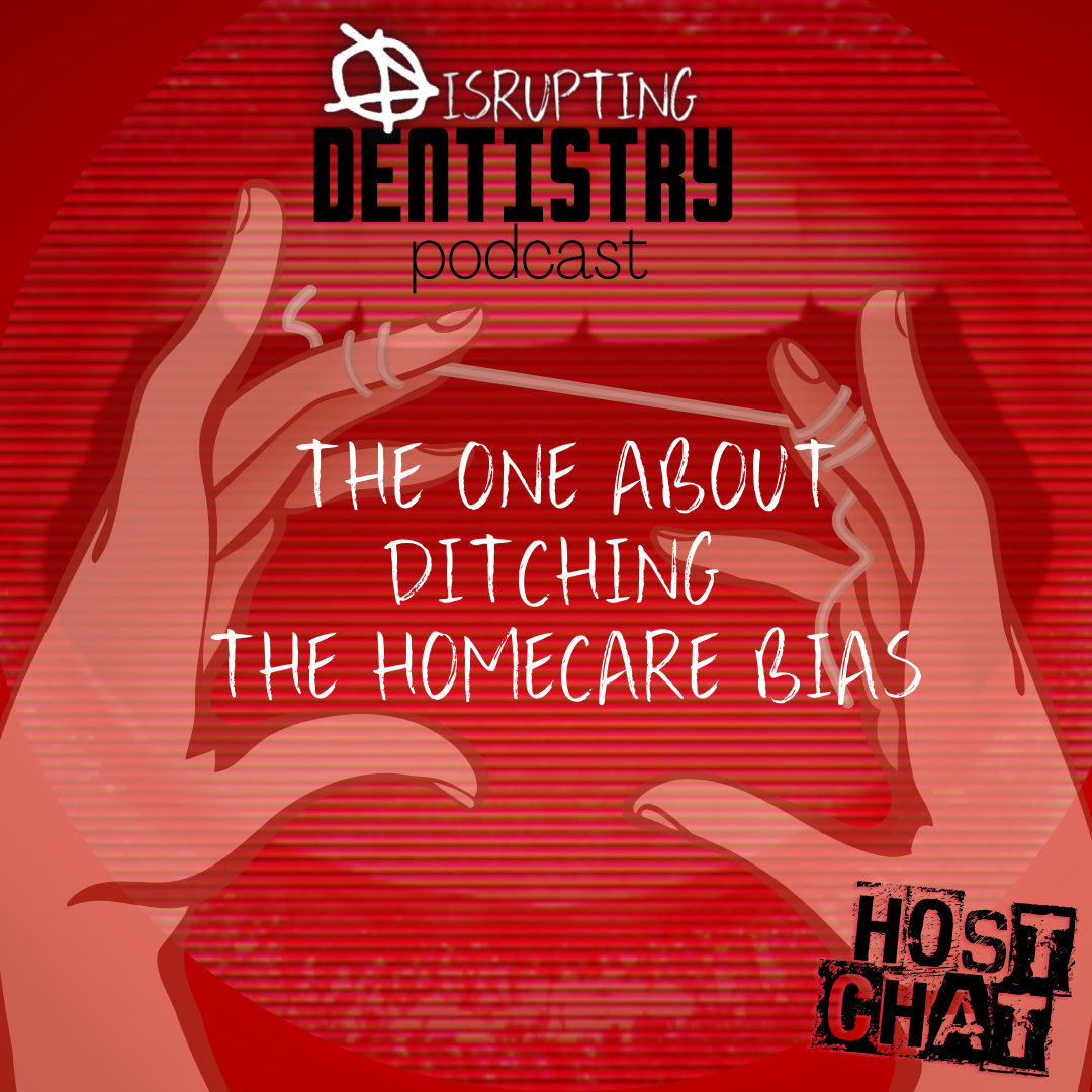 Disrupting Dentistry Podcast
