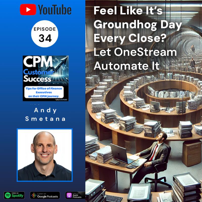 OneStream CPM Customer Success: Tips for Office of Finance Executives on their Corporate Performance Management journey