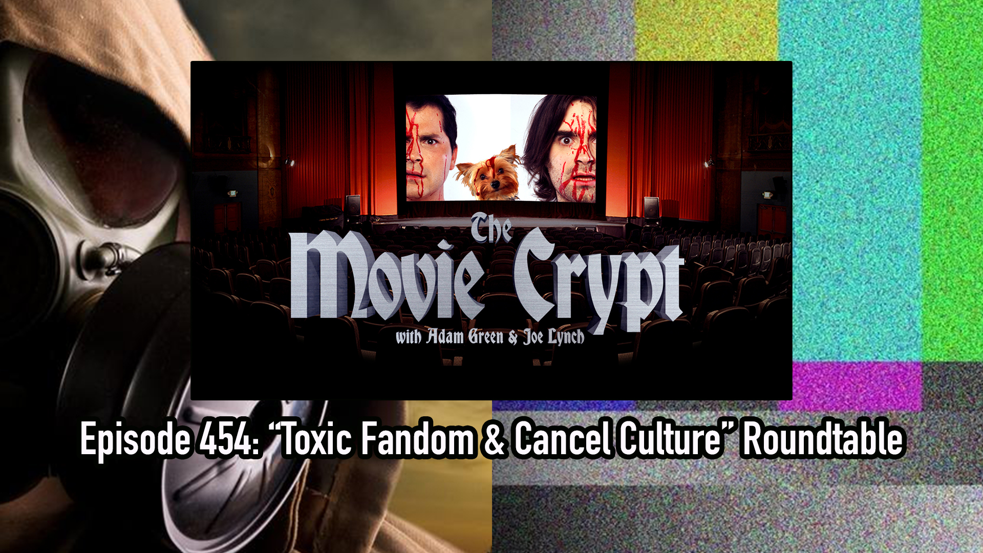 Ep 454: "Toxic Fandom & Cancel Culture" Roundtable