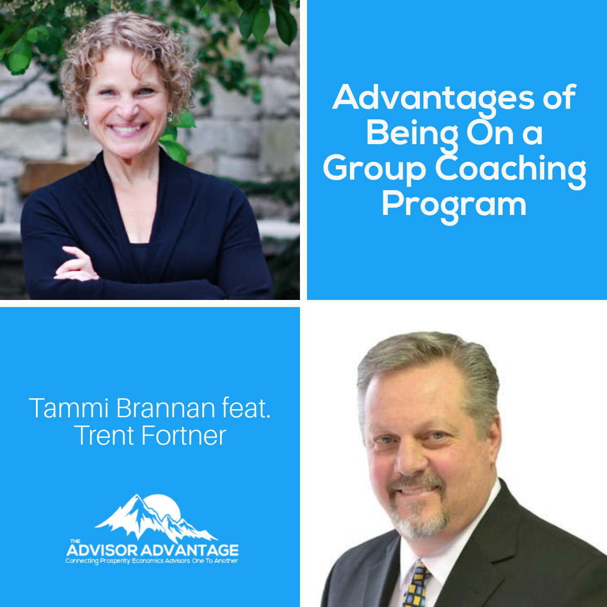 The Advisor Advantage