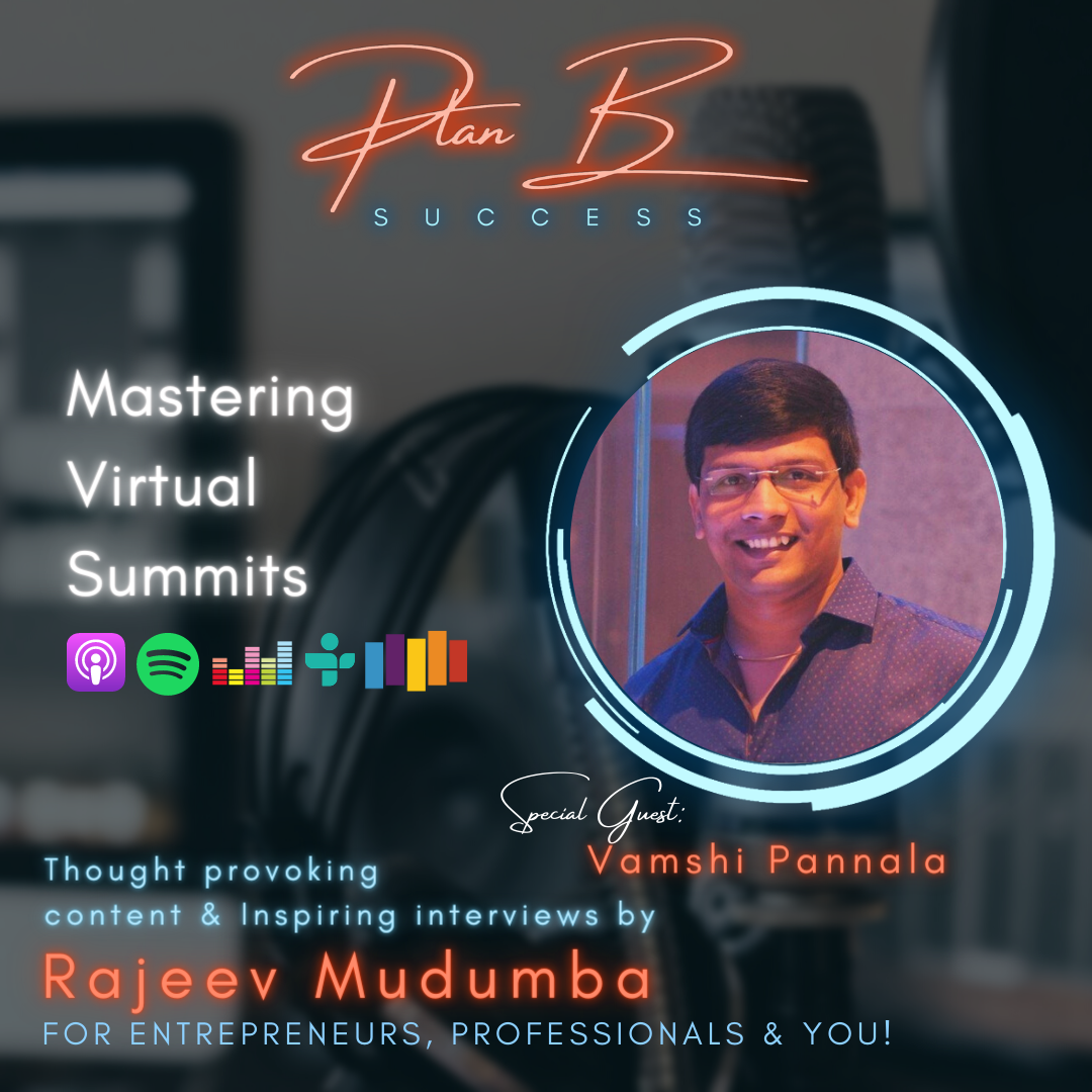 Mastering Virtual Summits w/ Vamshi Pannala, Founder @ Authority Entrepreneurs