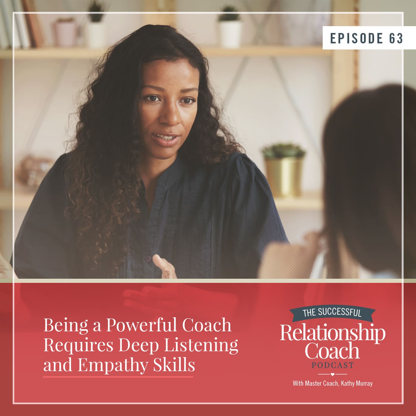The Successful Relationship Coach Podcast