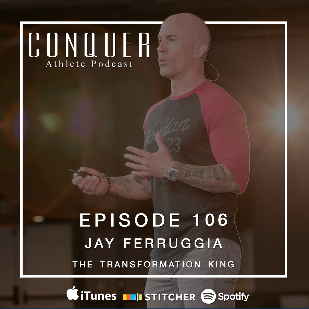 #106: Jay Ferruggia
