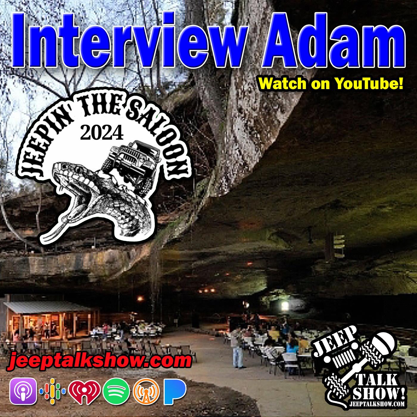 Interview Adam Jeepin the Saloon
