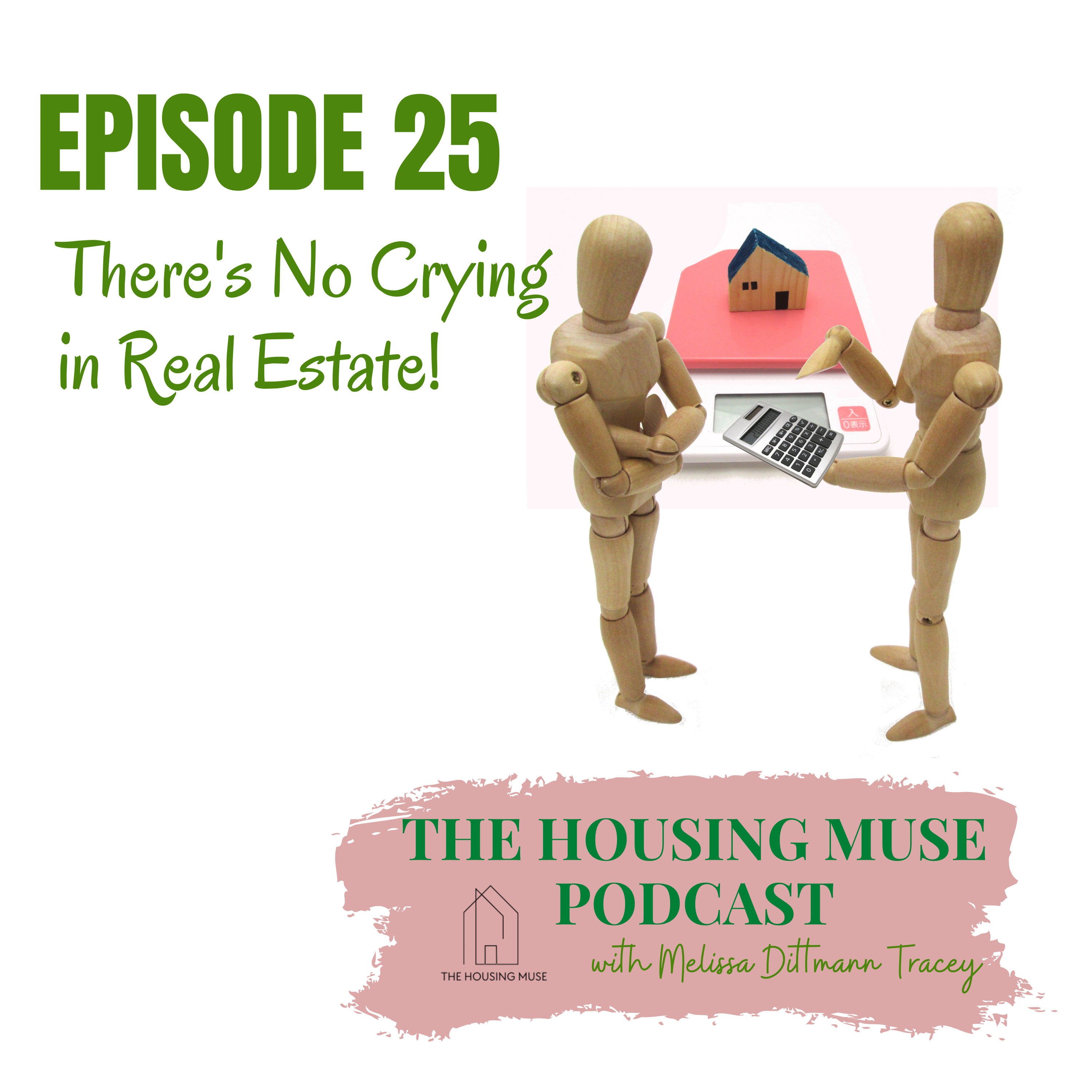 The Housing Muse Podcast with Melissa Dittmann Tracey