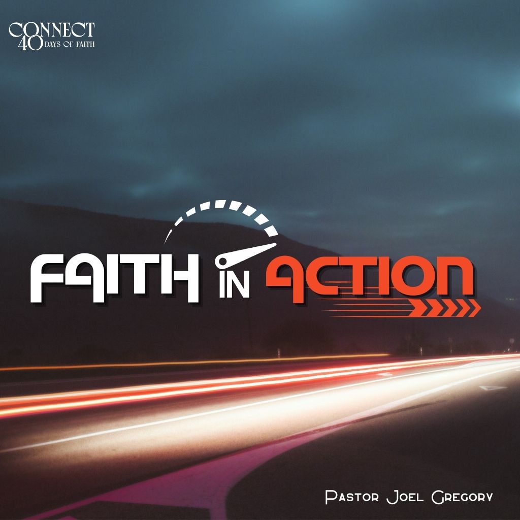 August 27, 2023 - Pastor Joel Gregory - Faith In Action August 27, 2023 - Pastor Joel Gregory - Faith In Action
