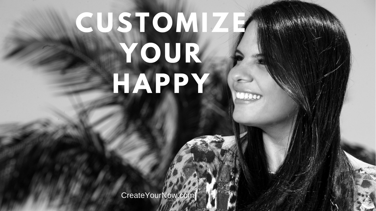 934 Customize Your Happy