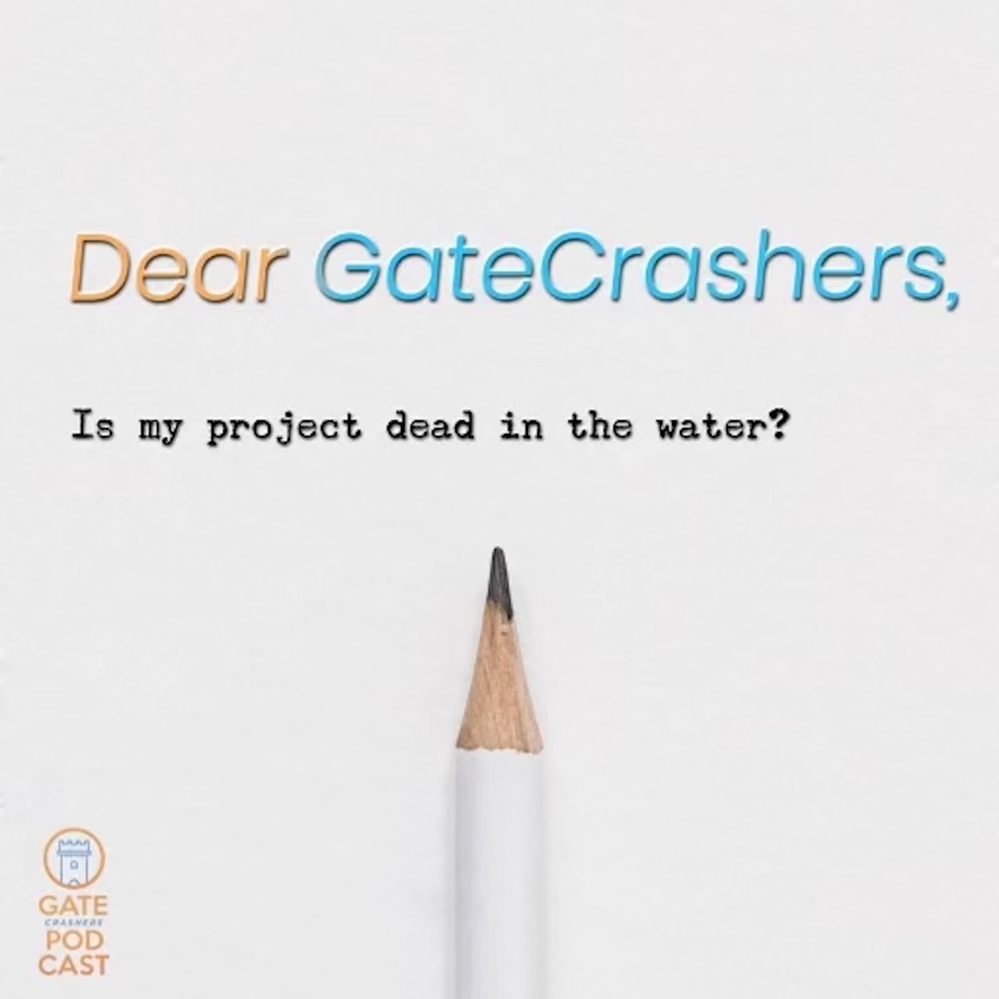 The Gatecrashers Podcast
