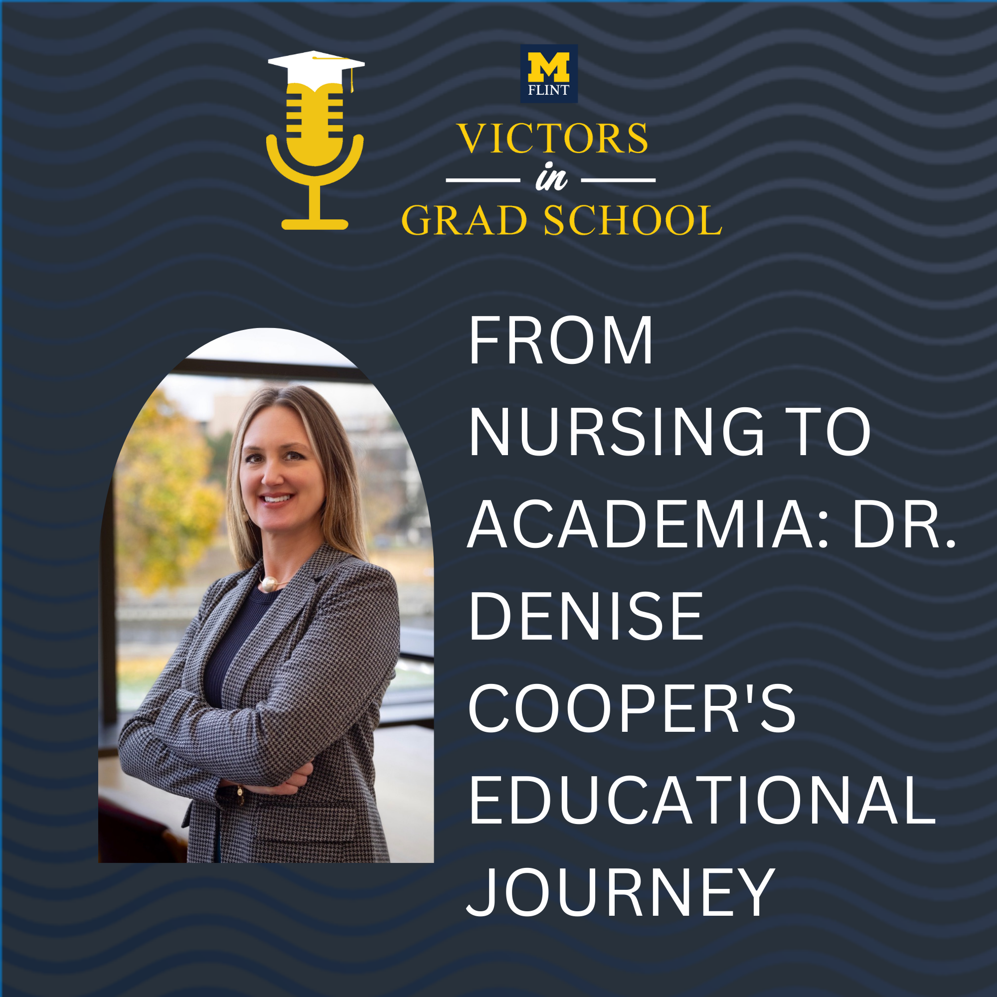 From Nursing to Academia: Dr. Denise Cooper's Educational Journey