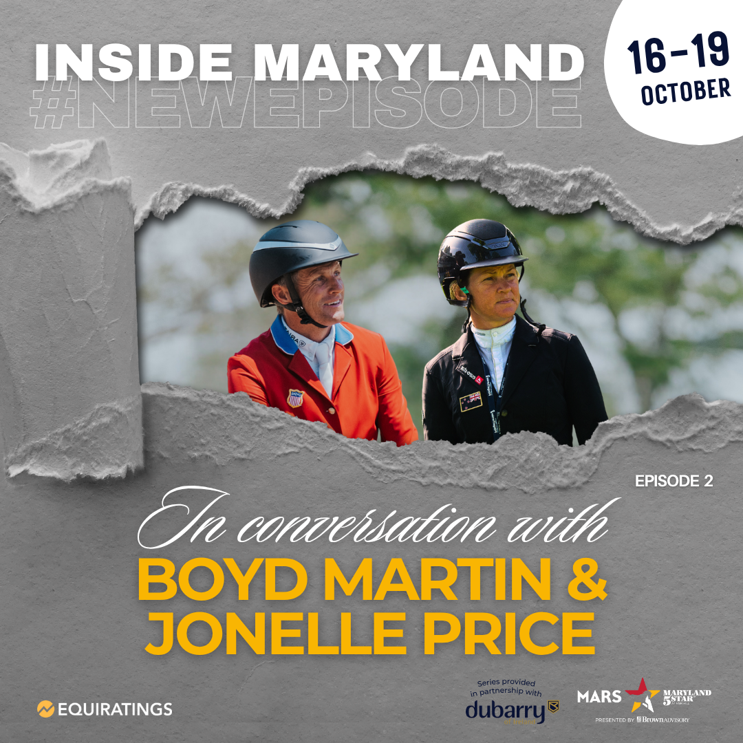 Inside Maryland: In conversation with Boyd Martin & Jonelle Price