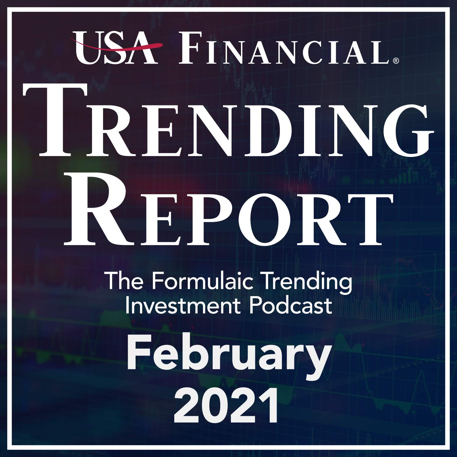 USA Financial Trending Report