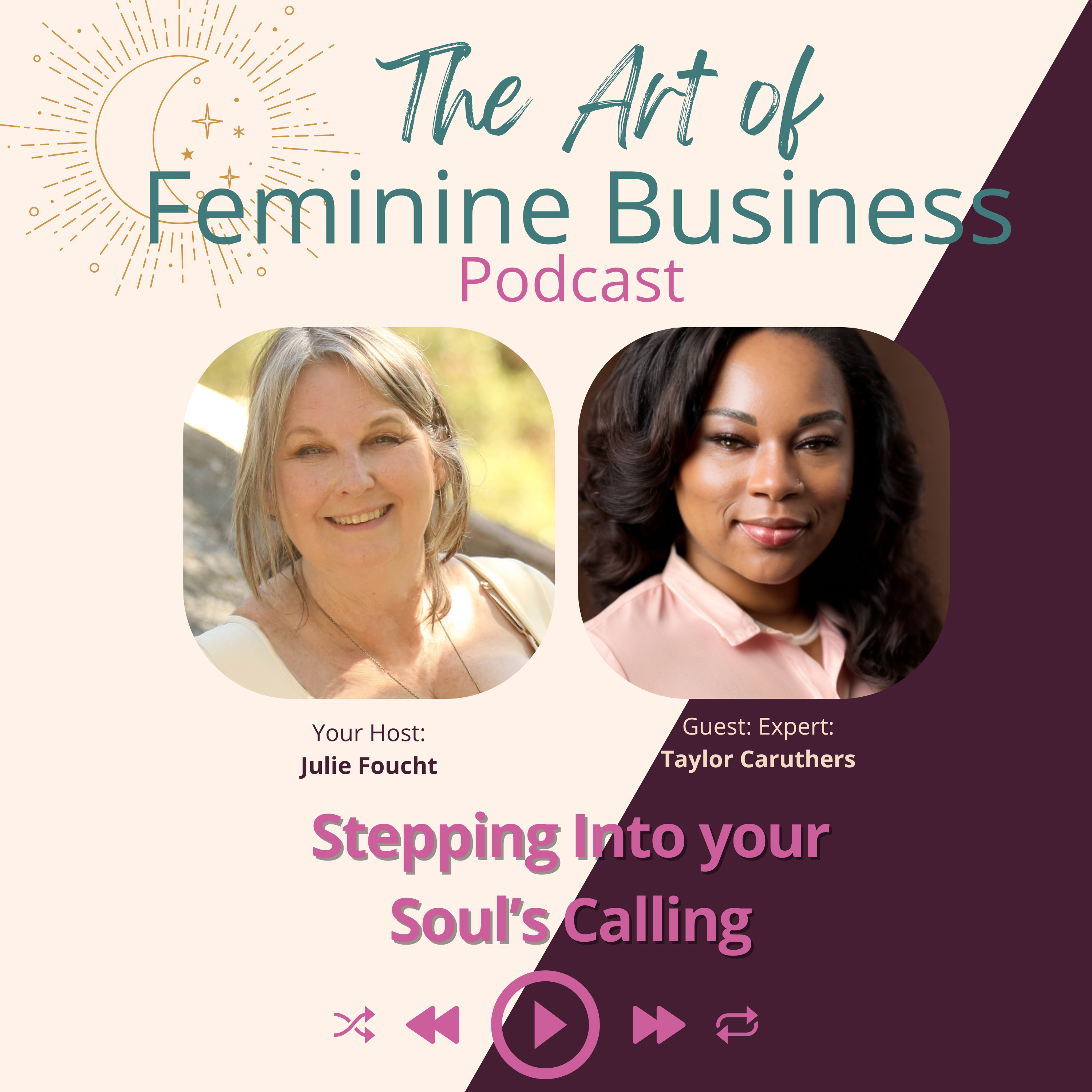 The Art of Feminine Business with Julie Foucht