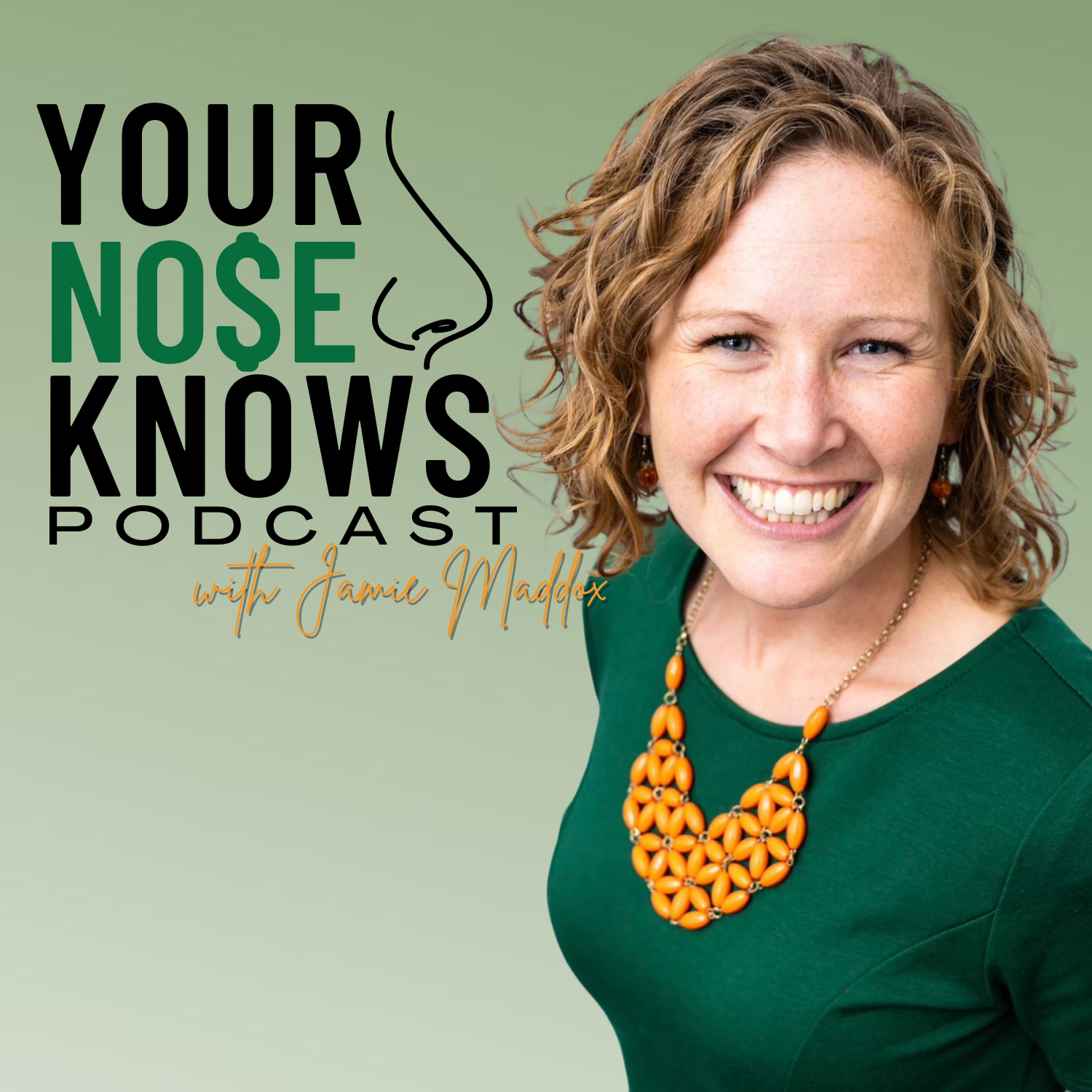 Your Nose Knows with Jamie Maddox