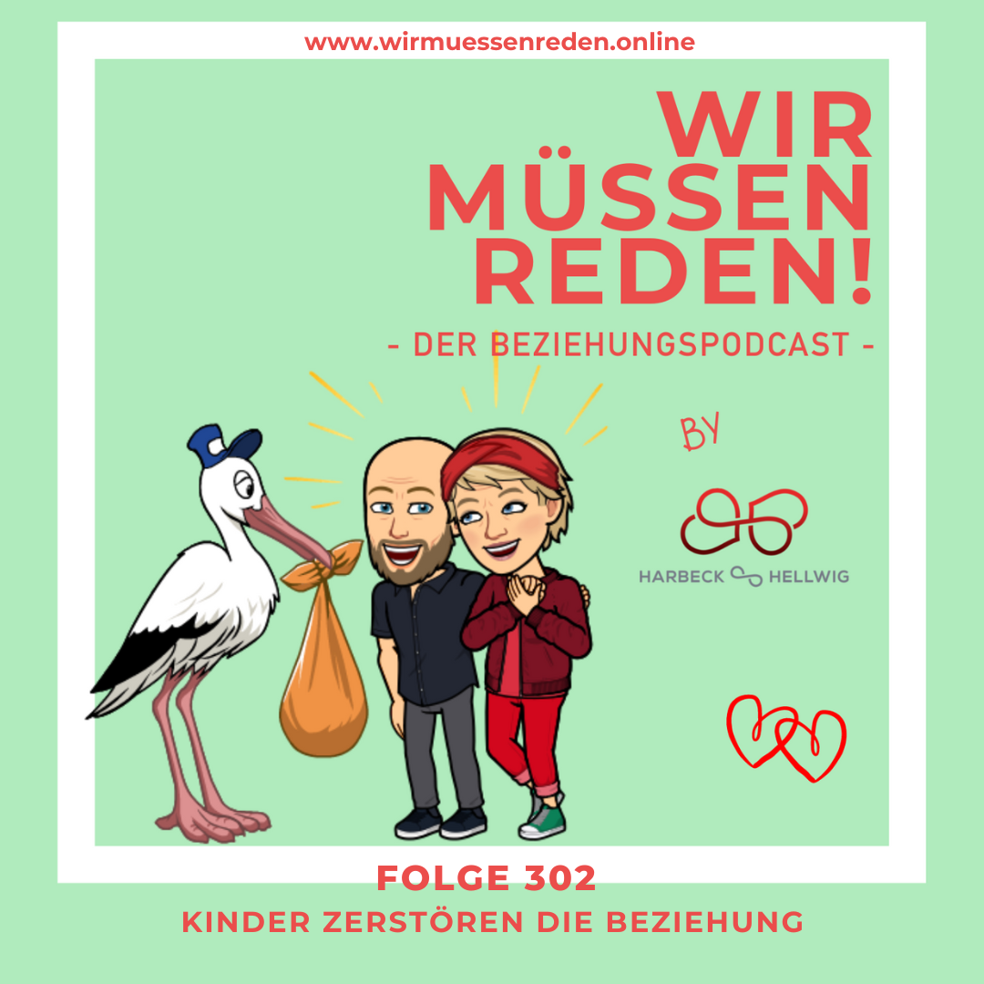 WIR MÜSSEN REDEN! Der Beziehungspodcast