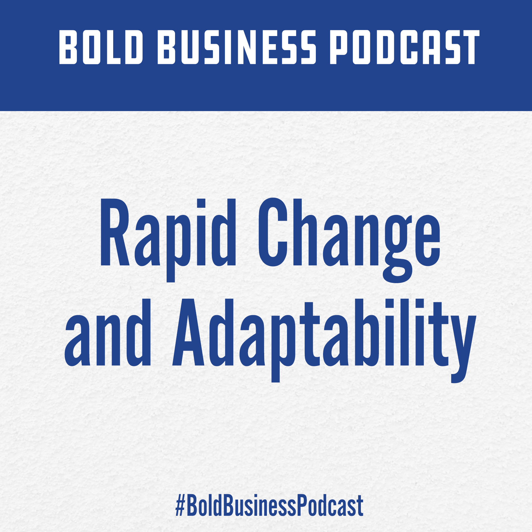 Bold Business Podcast