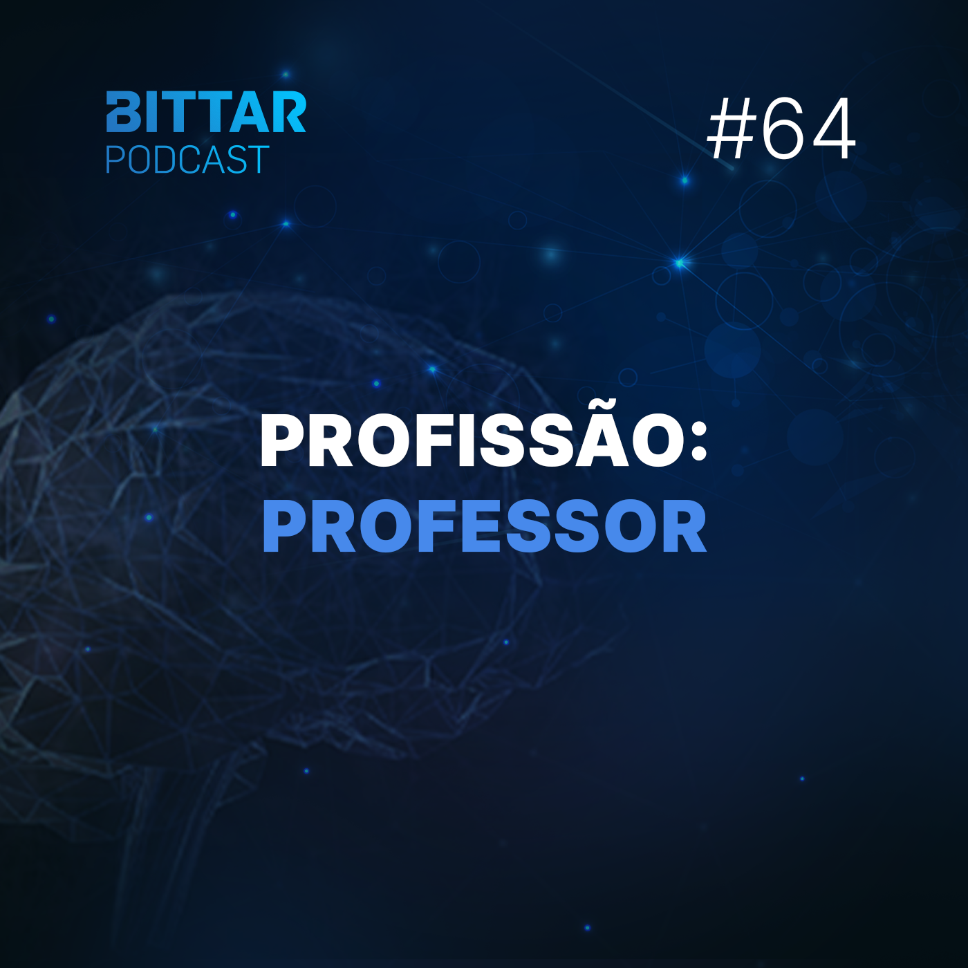 Bittar Podcast