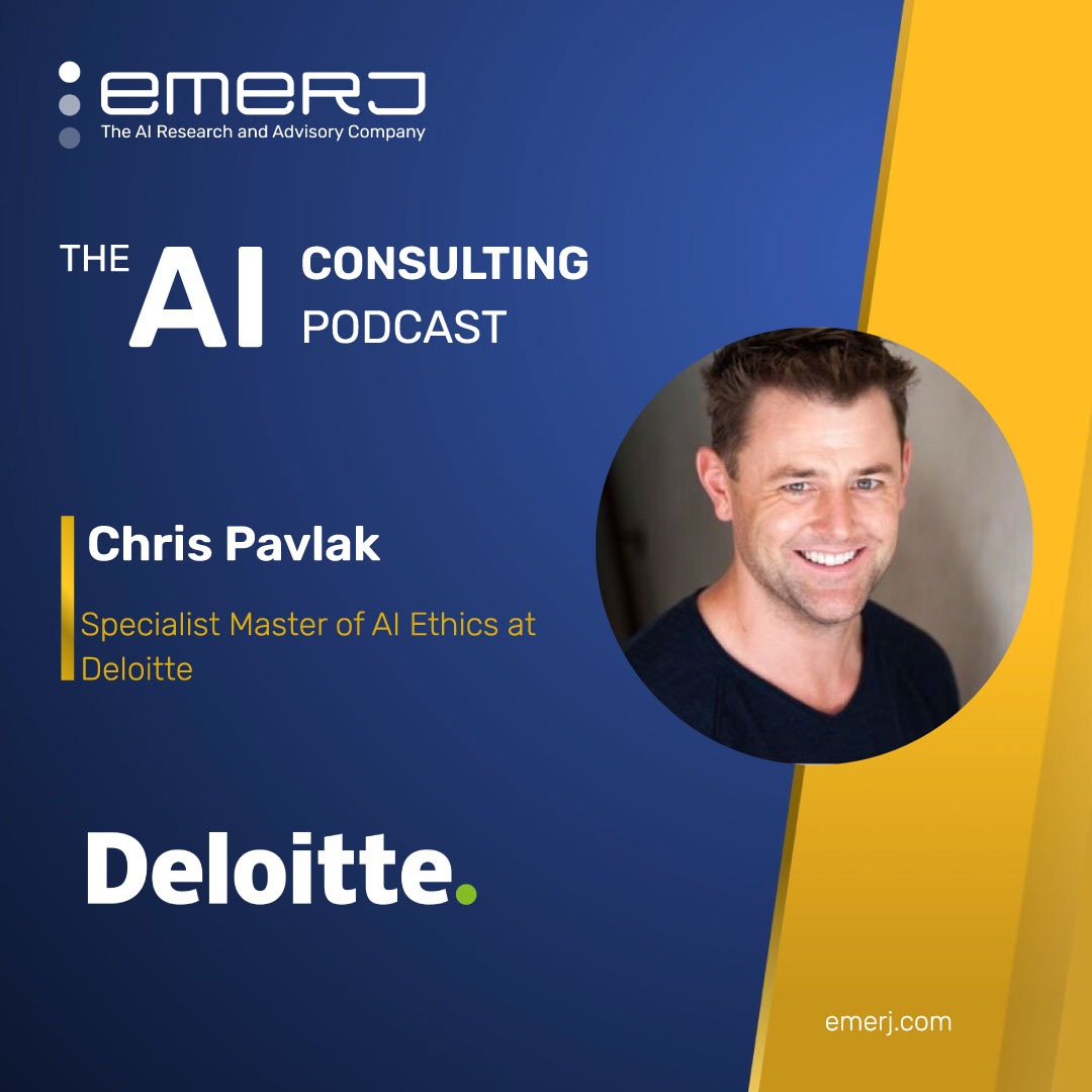 Why AI Governance is Relevant for Consultants and Business Leaders - with Christopher Pavlak of Deloitte Why AI Governance is Relevant for Consultants and Business Leaders - with Christopher Pavlak of Deloitte