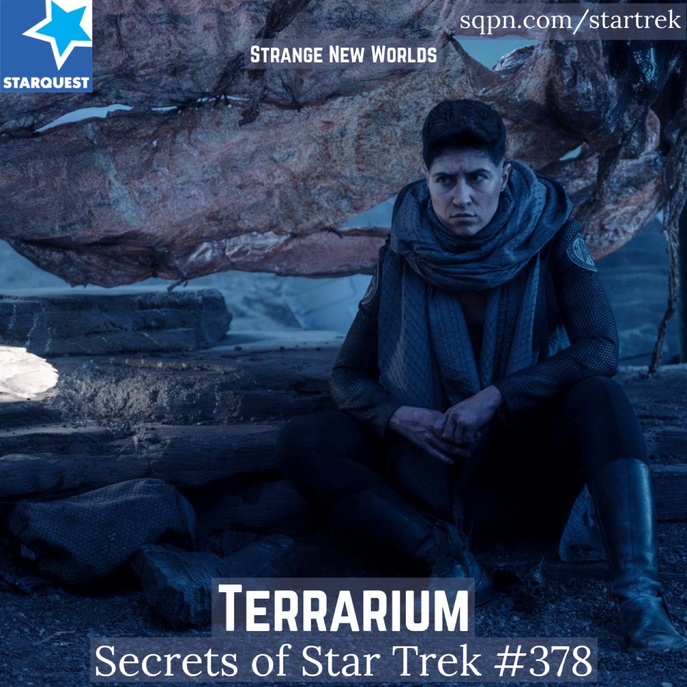 Terrarium (SNW) - the Secrets of Star Trek