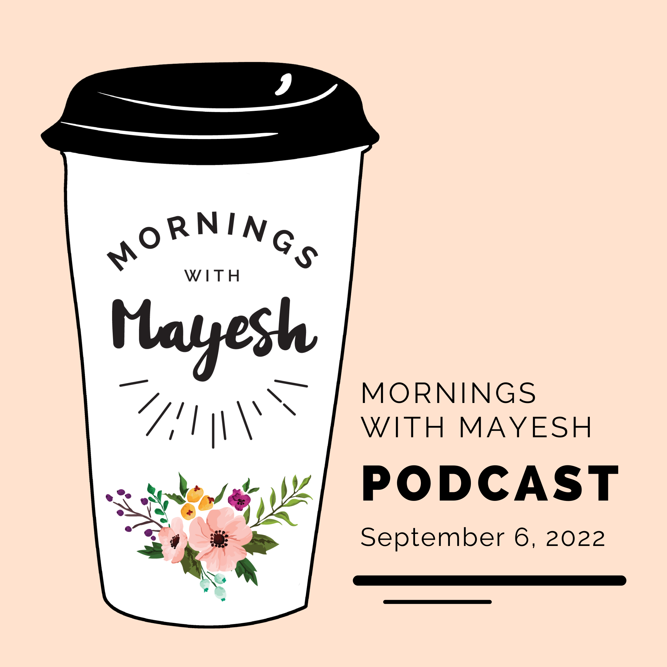 Mornings with Mayesh