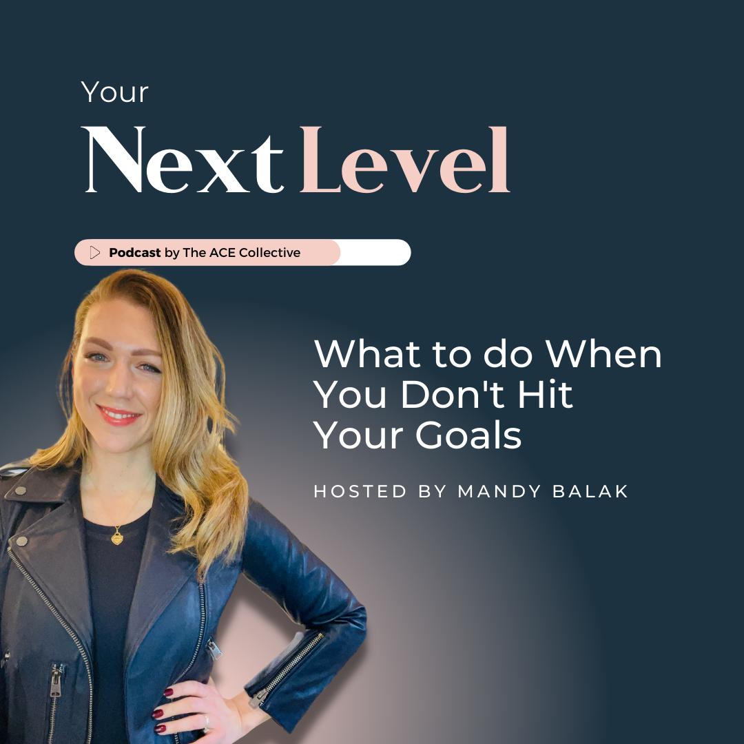 #112 What to do When You Don't Hit Your Goals